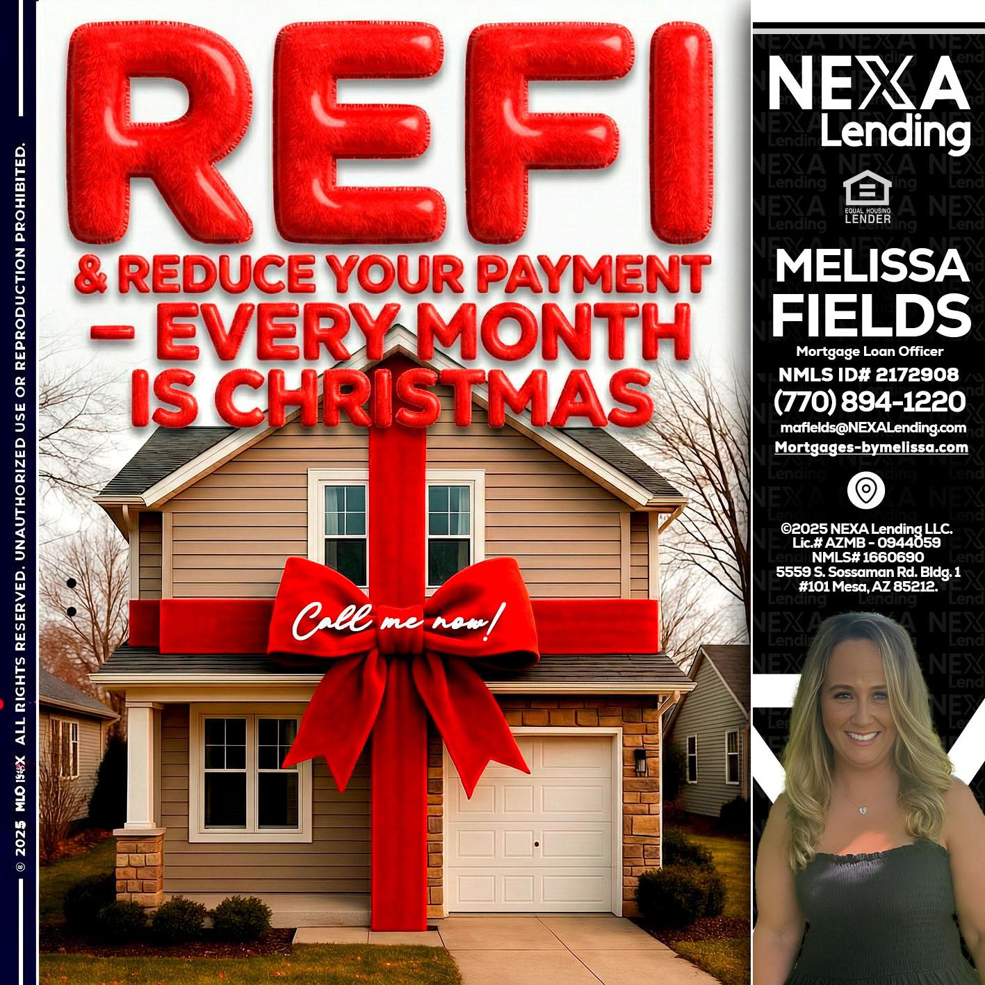REFI - Melissa Fields -Mortgage Loan Officer