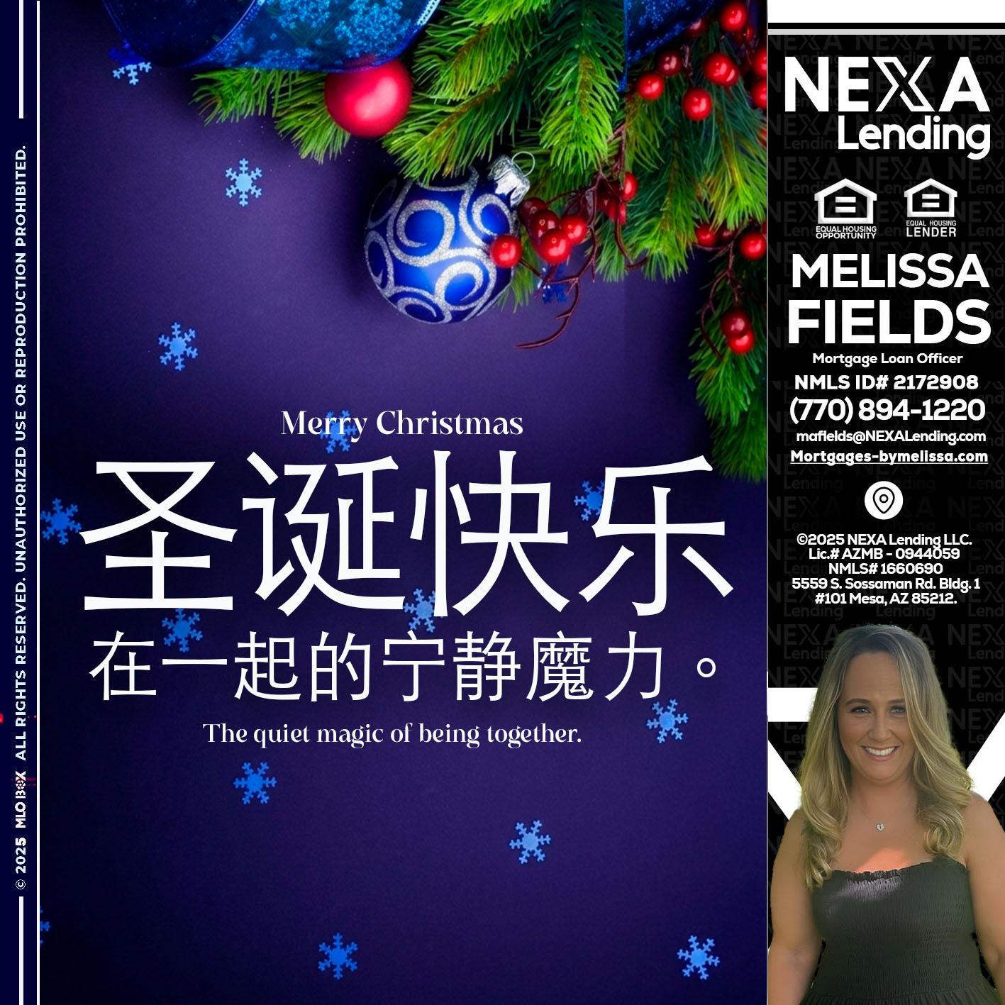 圣诞快乐 在一起的宁静魔力。 - Melissa Fields -Mortgage Loan Officer
