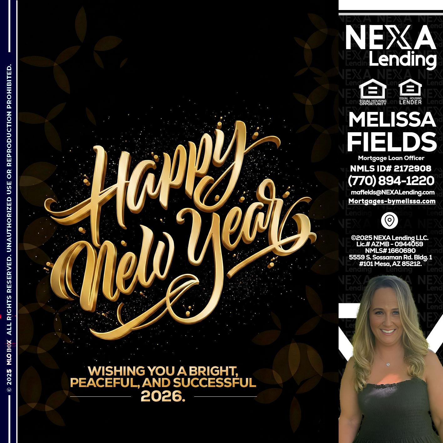 HAPPY NEW YEAR - Melissa Fields -Mortgage Loan Officer