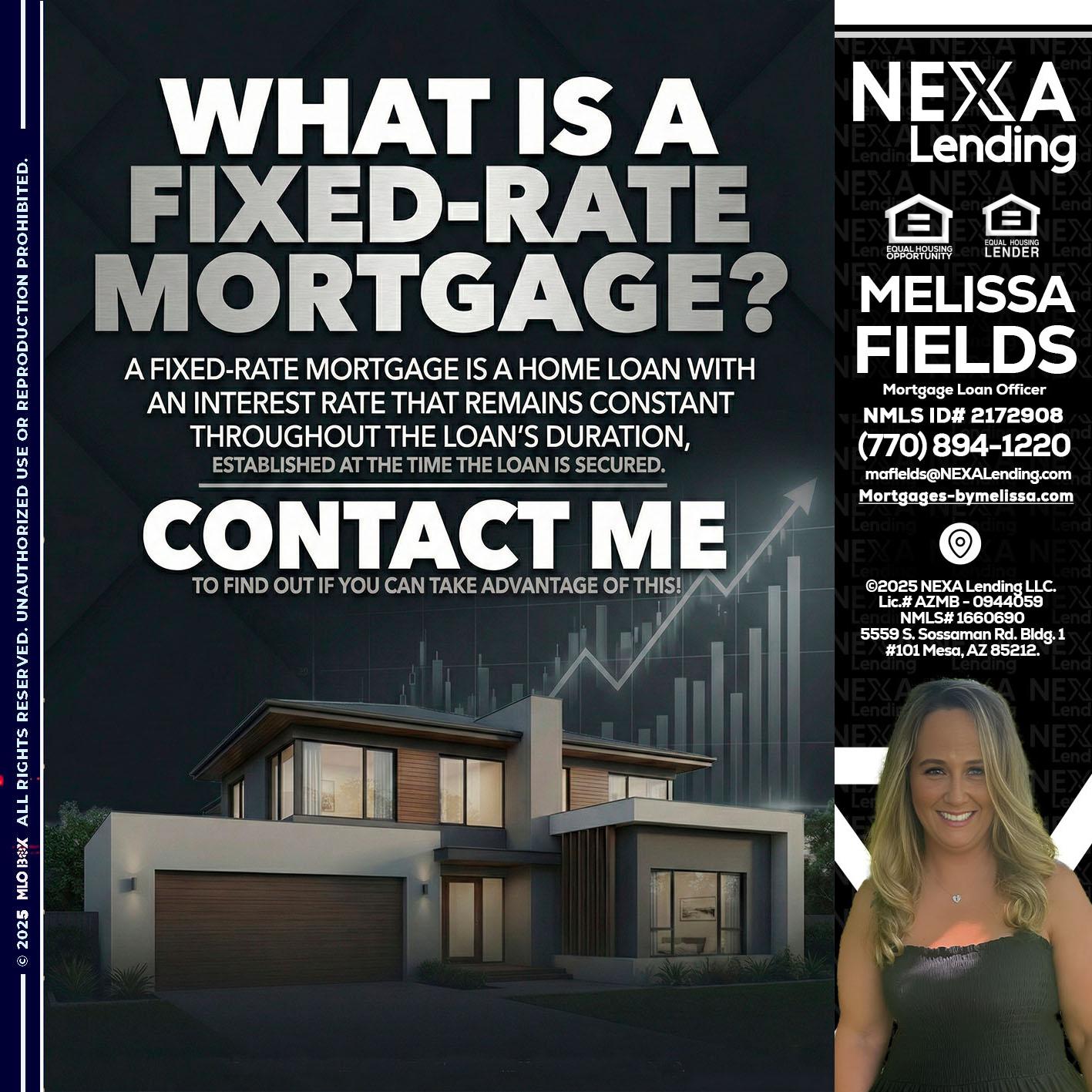 WHAT IS A - Melissa Fields -Mortgage Loan Officer