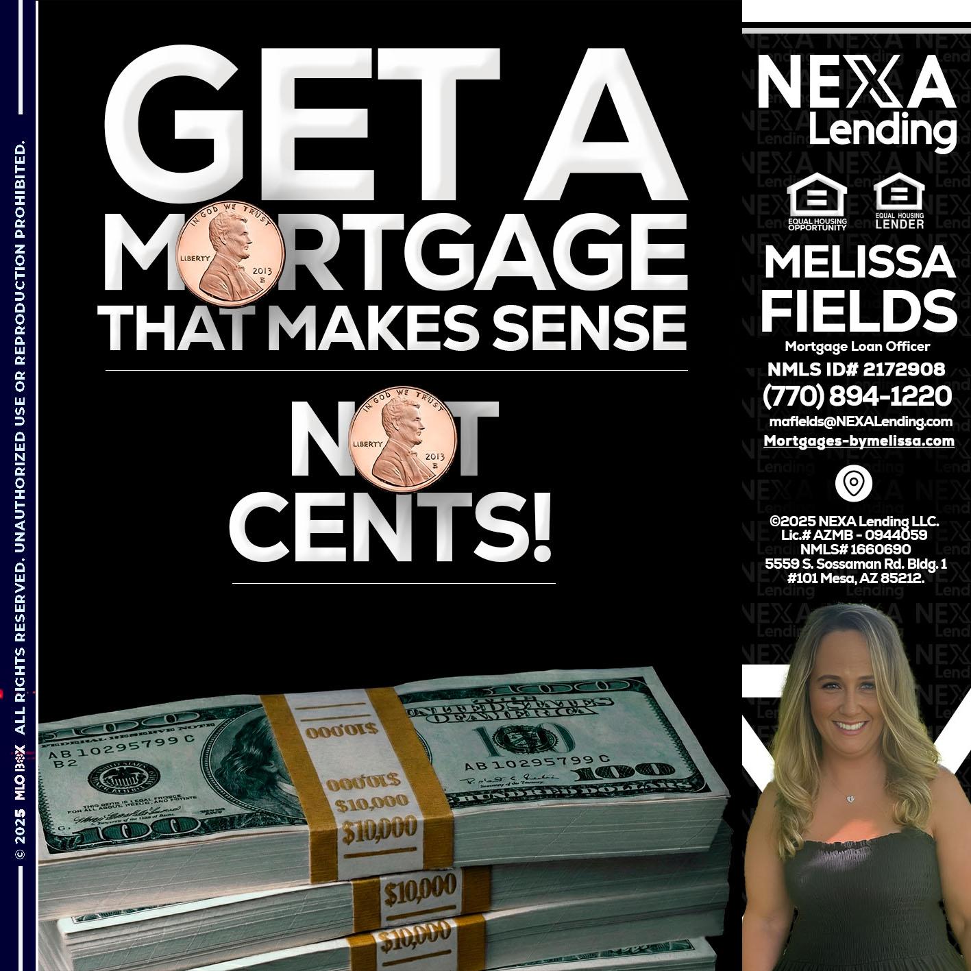 get a mortgage - Melissa Fields -Mortgage Loan Officer