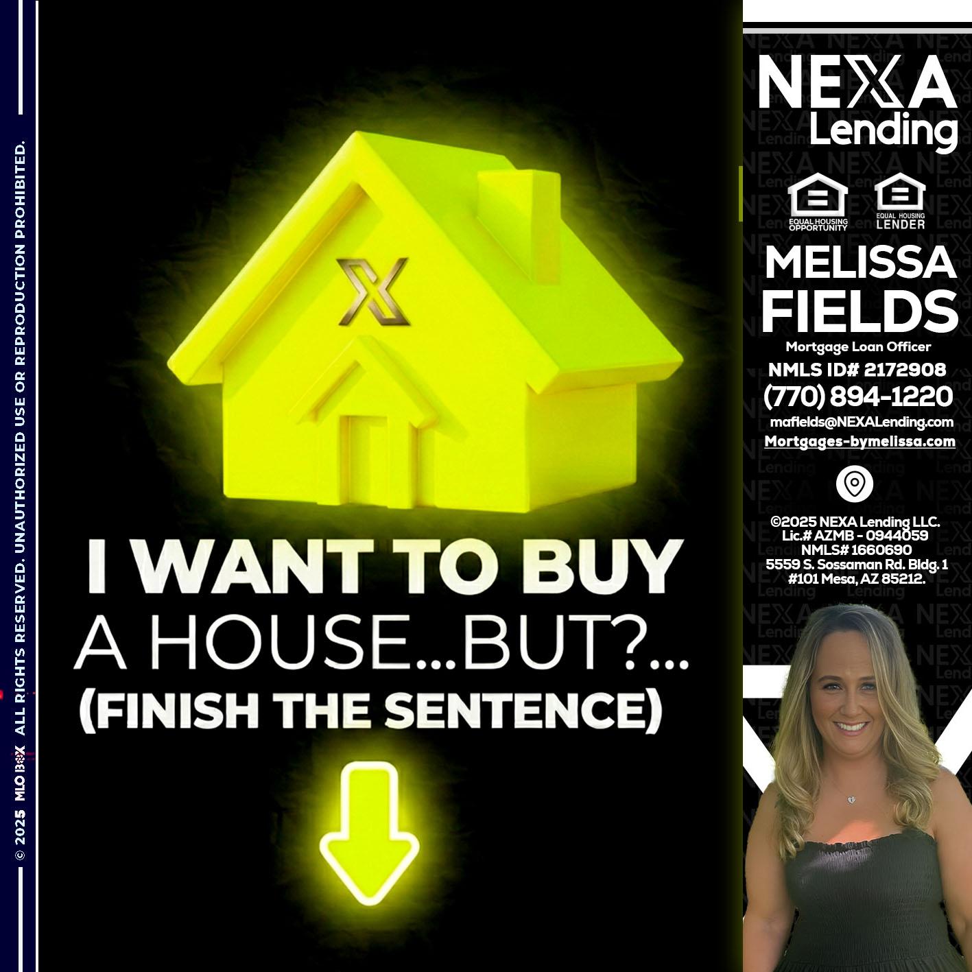 i want to buy - Melissa Fields -Mortgage Loan Officer