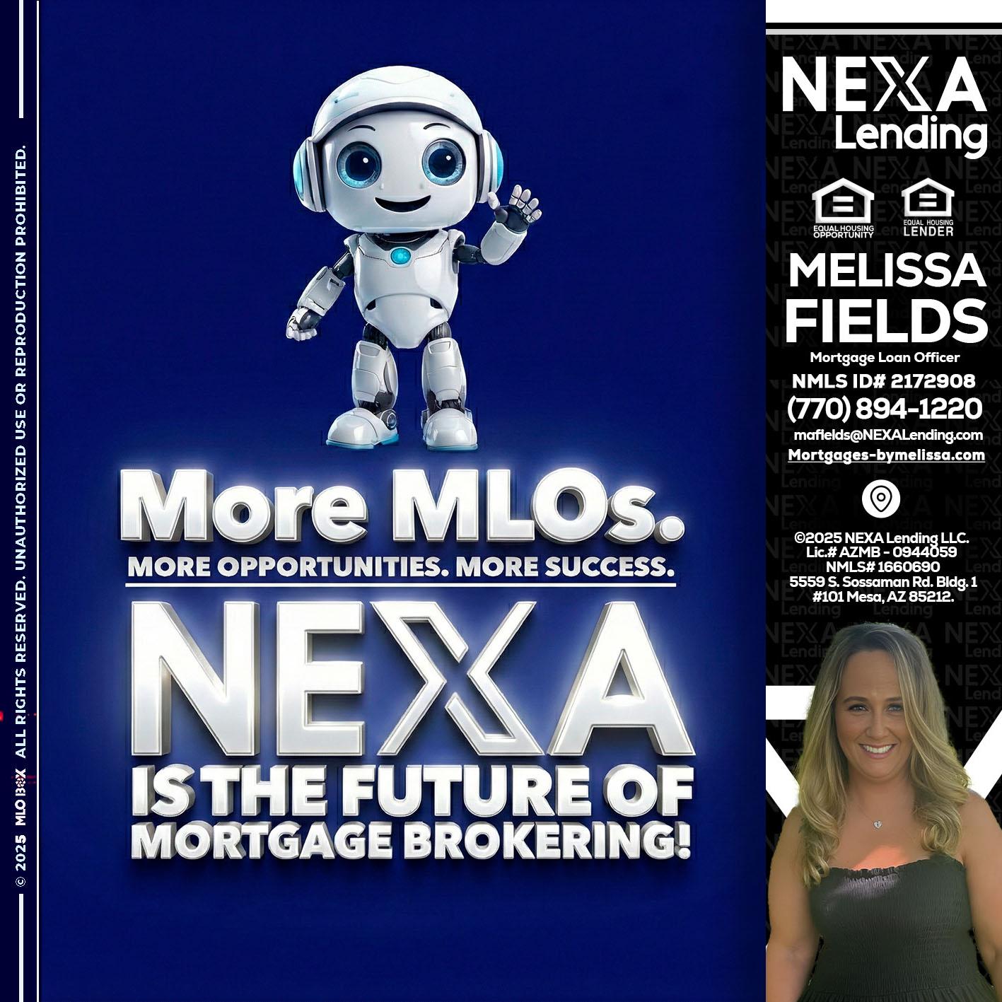 MORE MLOs - Melissa Fields -Mortgage Loan Officer