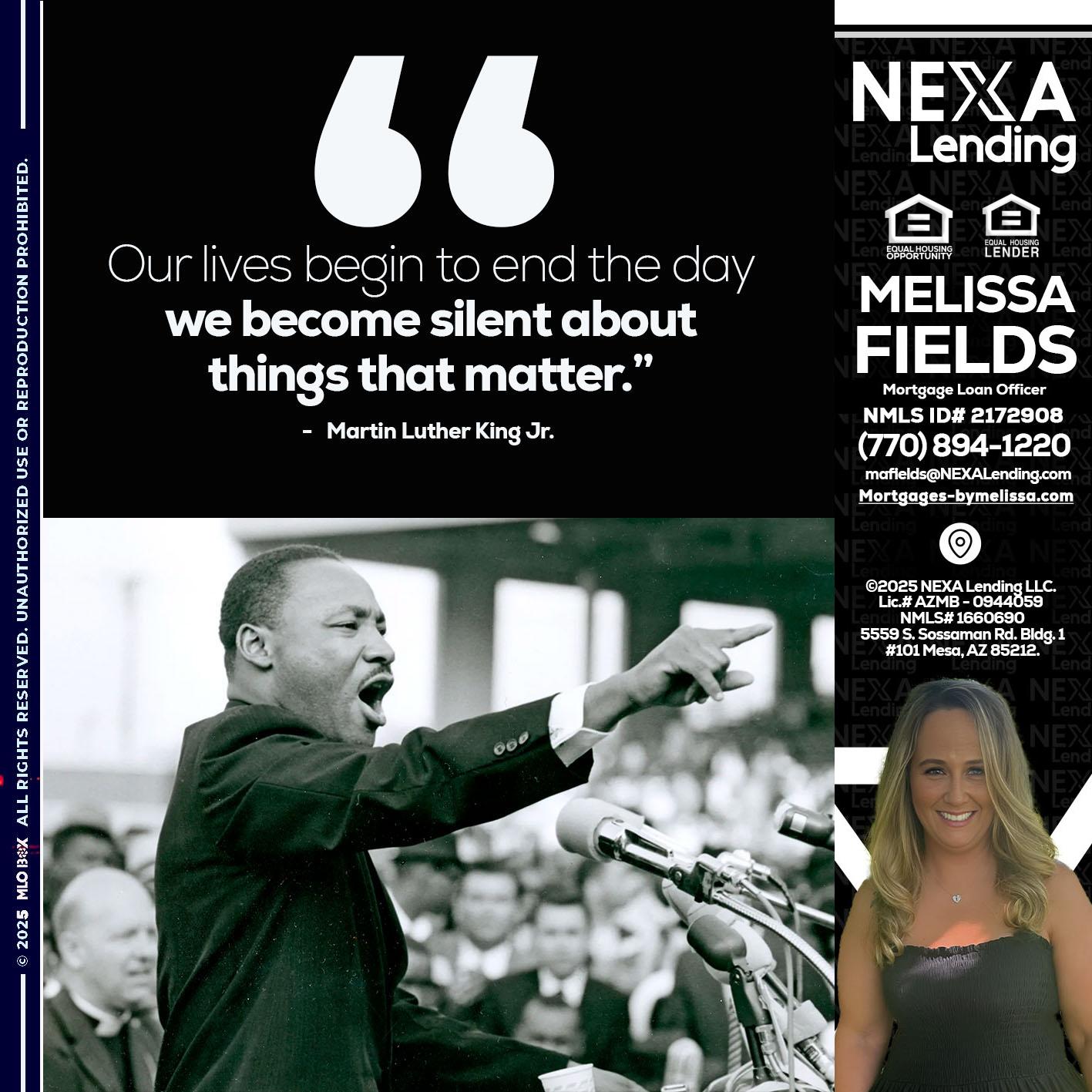 our lives MLK DAY - Melissa Fields -Mortgage Loan Officer