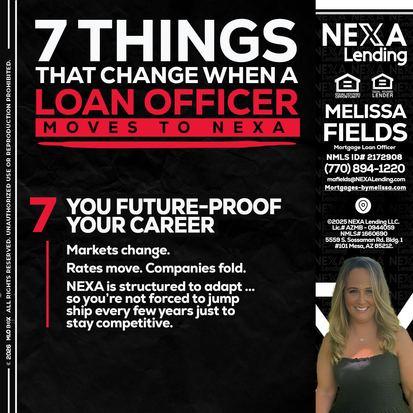 7 THINGS (7) - Melissa Fields -Mortgage Loan Officer