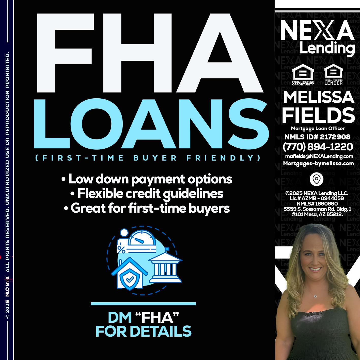 FHA LOANS - Melissa Fields -Mortgage Loan Officer