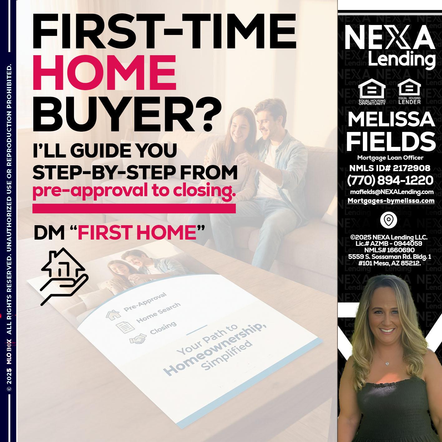 first time home buyer - Melissa Fields -Mortgage Loan Officer