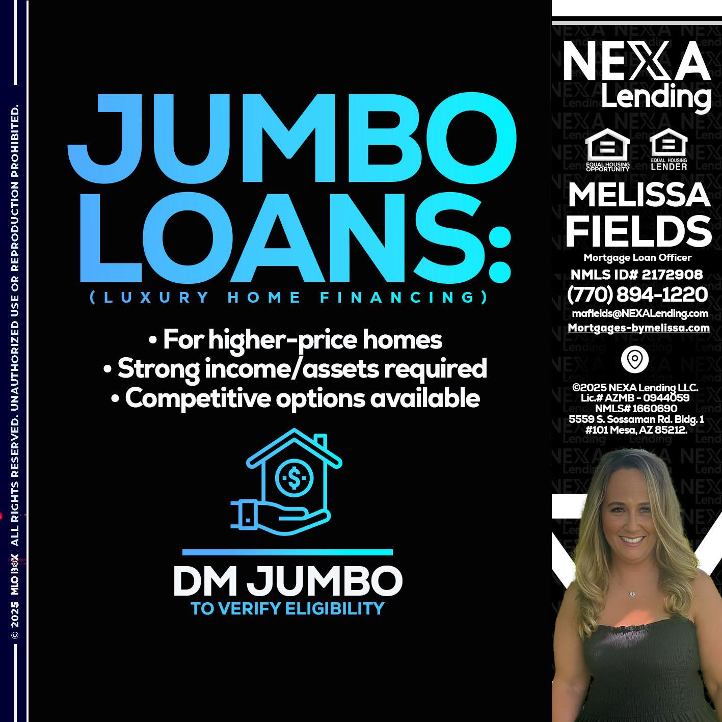 JUMBO LOANS - Melissa Fields -Mortgage Loan Officer