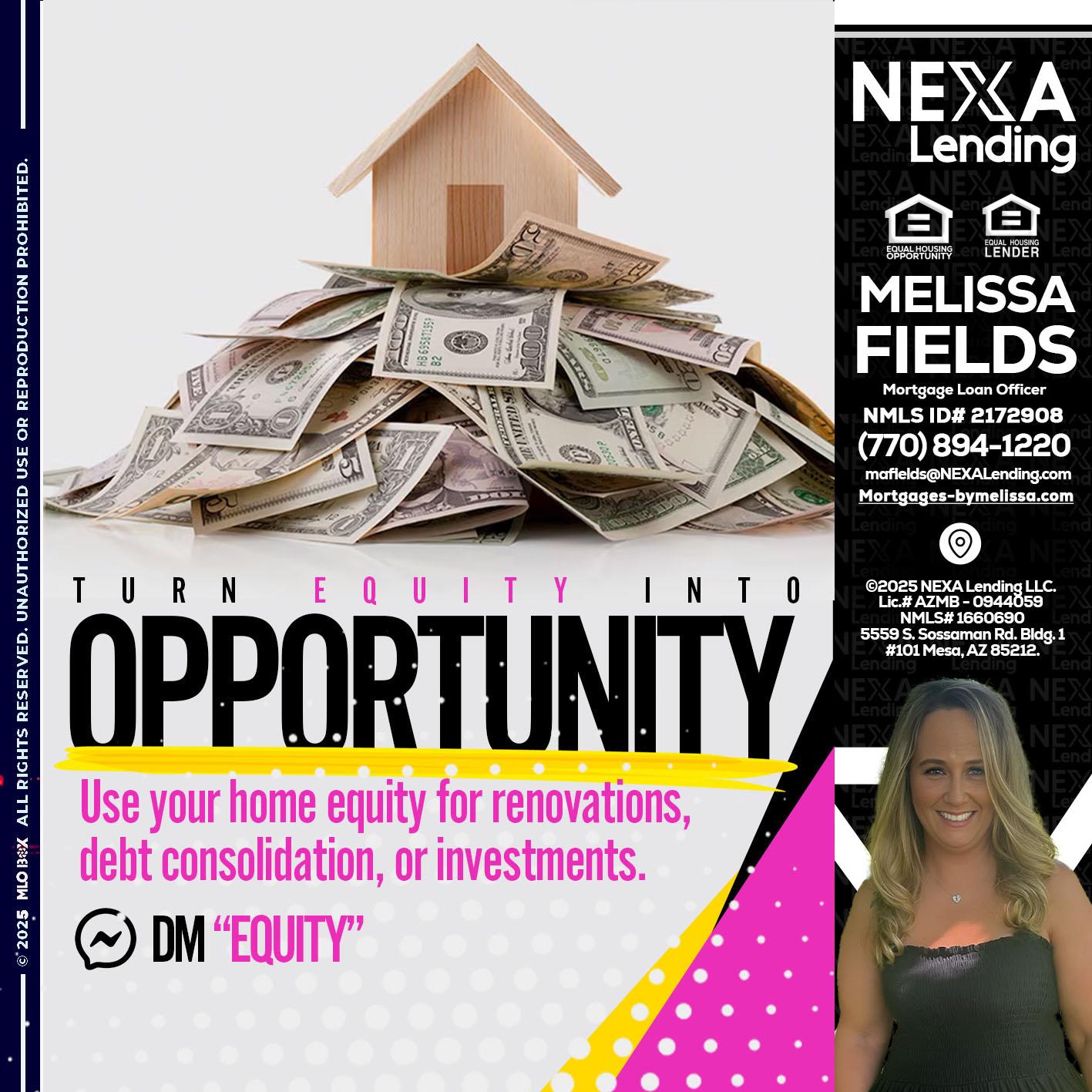 opportunity - Melissa Fields -Mortgage Loan Officer