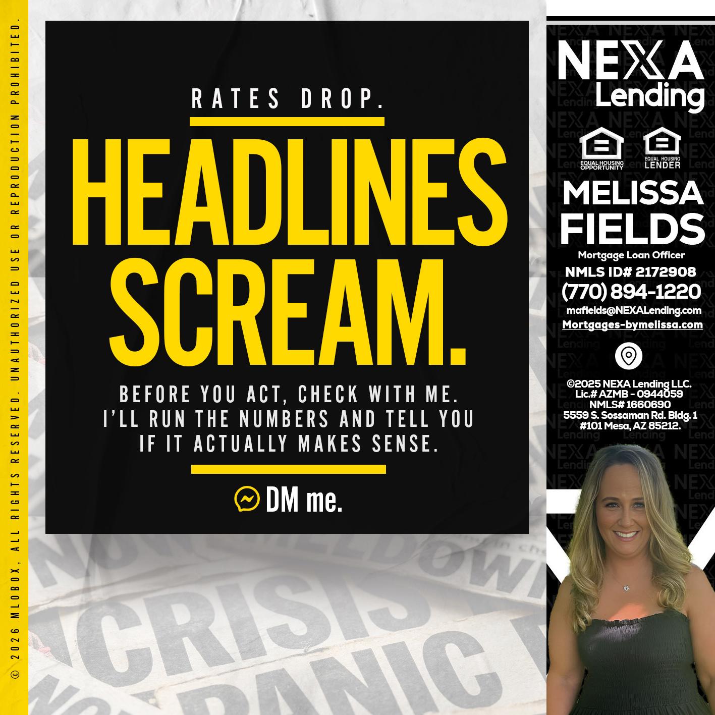 HEADLINES SCREAM - Melissa Fields -Mortgage Loan Officer