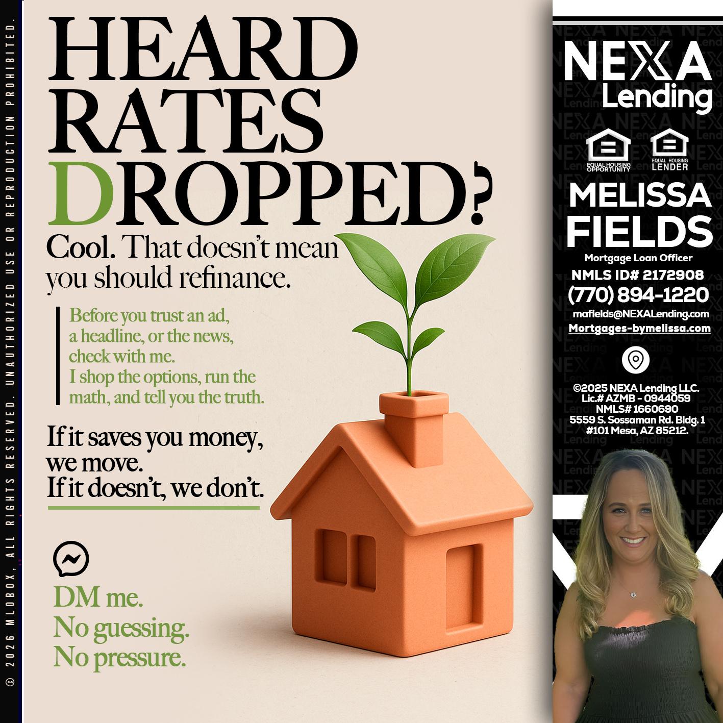 HEARD RATES - Melissa Fields -Mortgage Loan Officer