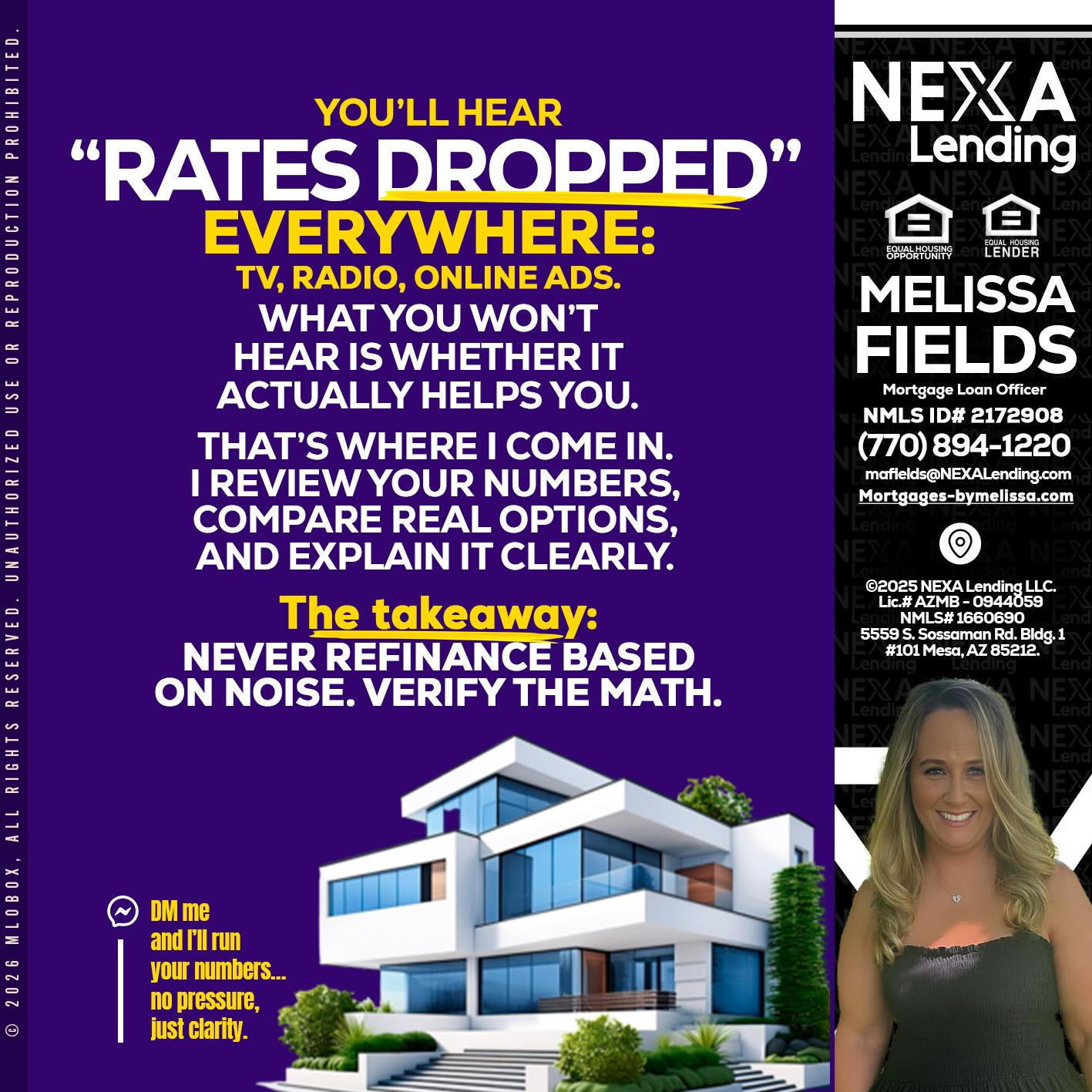 RATES DOPPED - Melissa Fields -Mortgage Loan Officer
