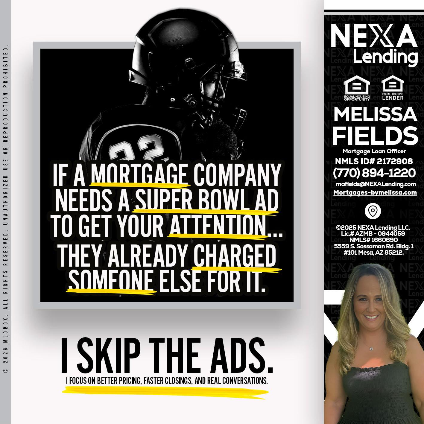 if a mortgage ad - Melissa Fields -Mortgage Loan Officer