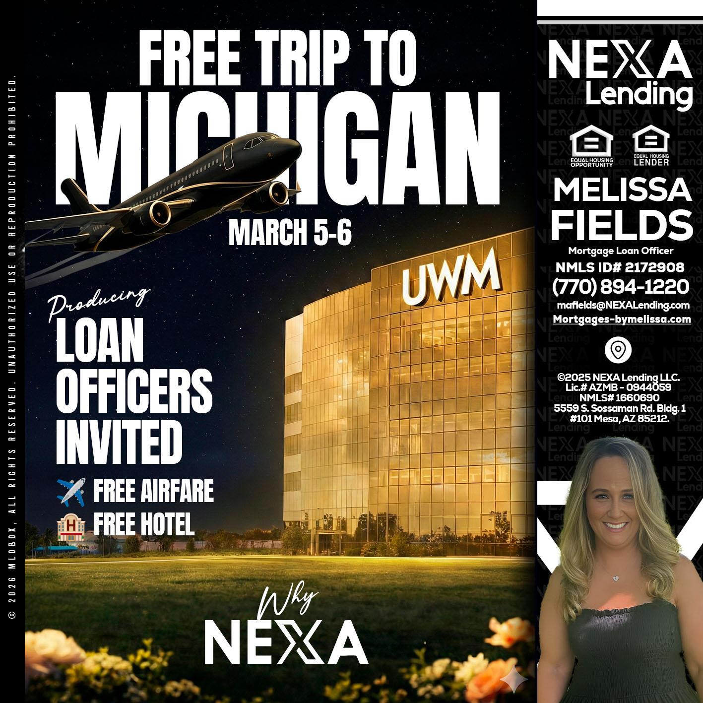free Michigan trip - Melissa Fields -Mortgage Loan Officer