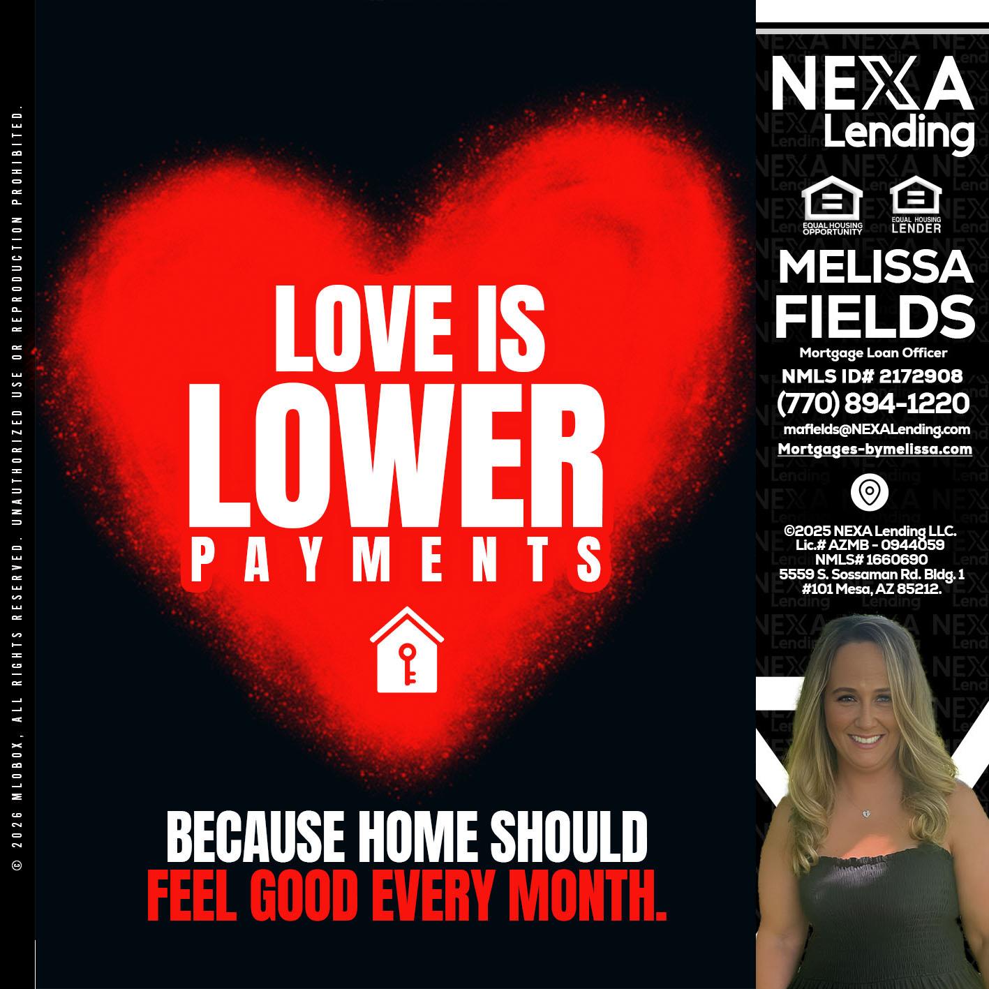 LOVE IS LOWER - Melissa Fields -Mortgage Loan Officer