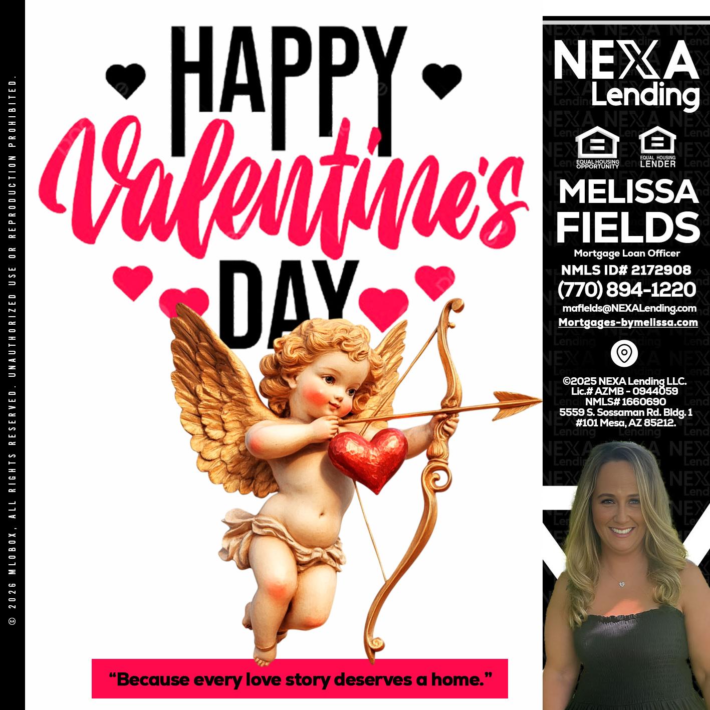happy valentines day - Melissa Fields -Mortgage Loan Officer