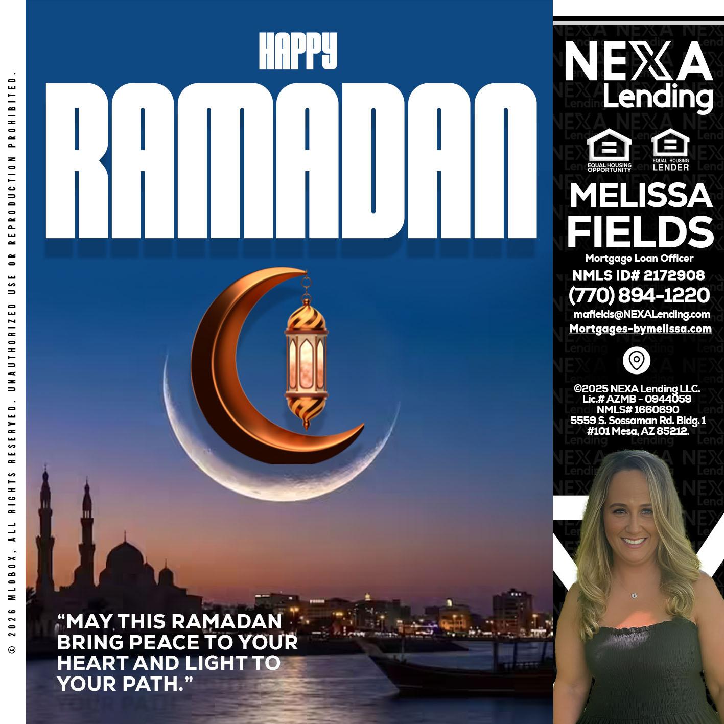 RAMADAN - Melissa Fields -Mortgage Loan Officer
