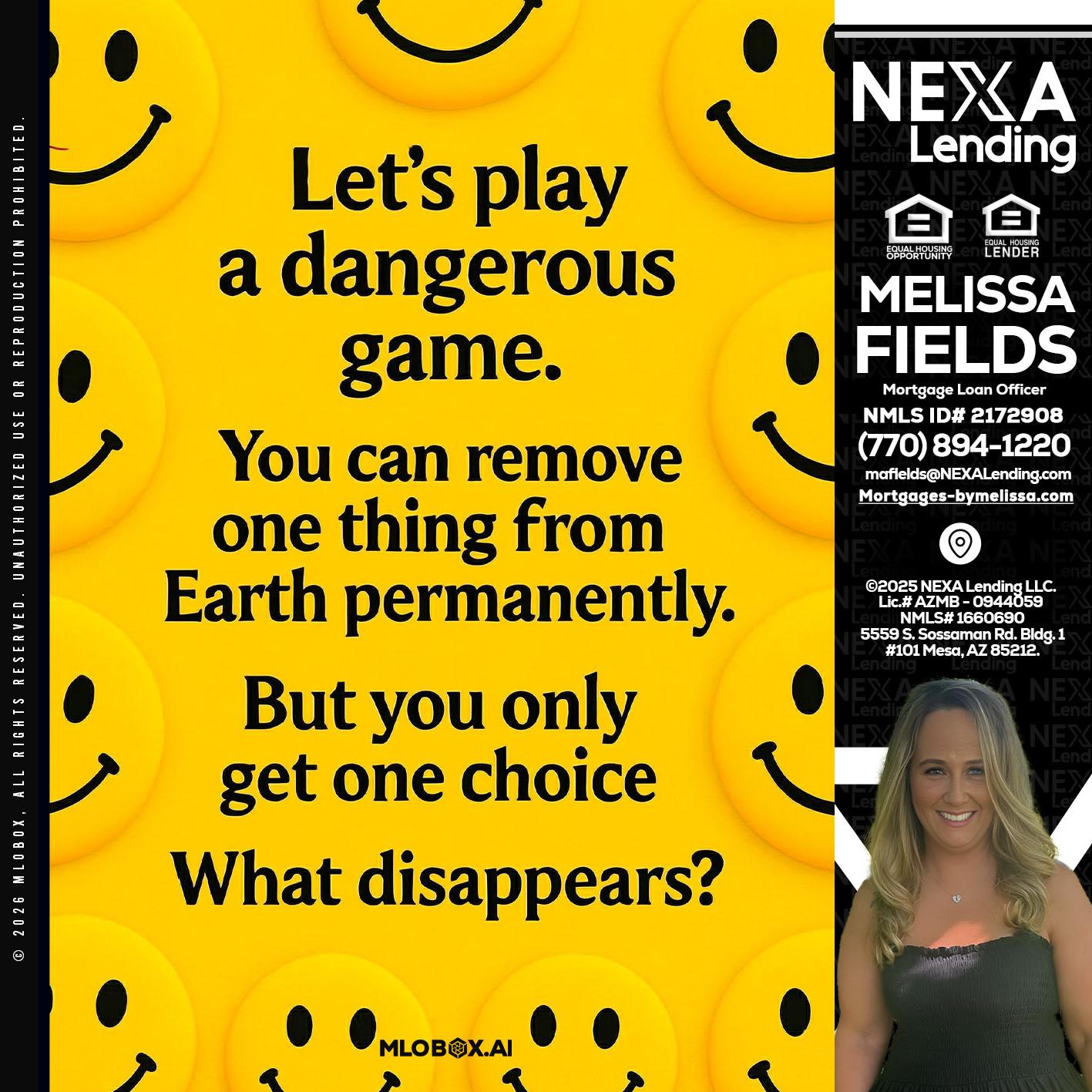 LETS PLAY - Melissa Fields -Mortgage Loan Officer