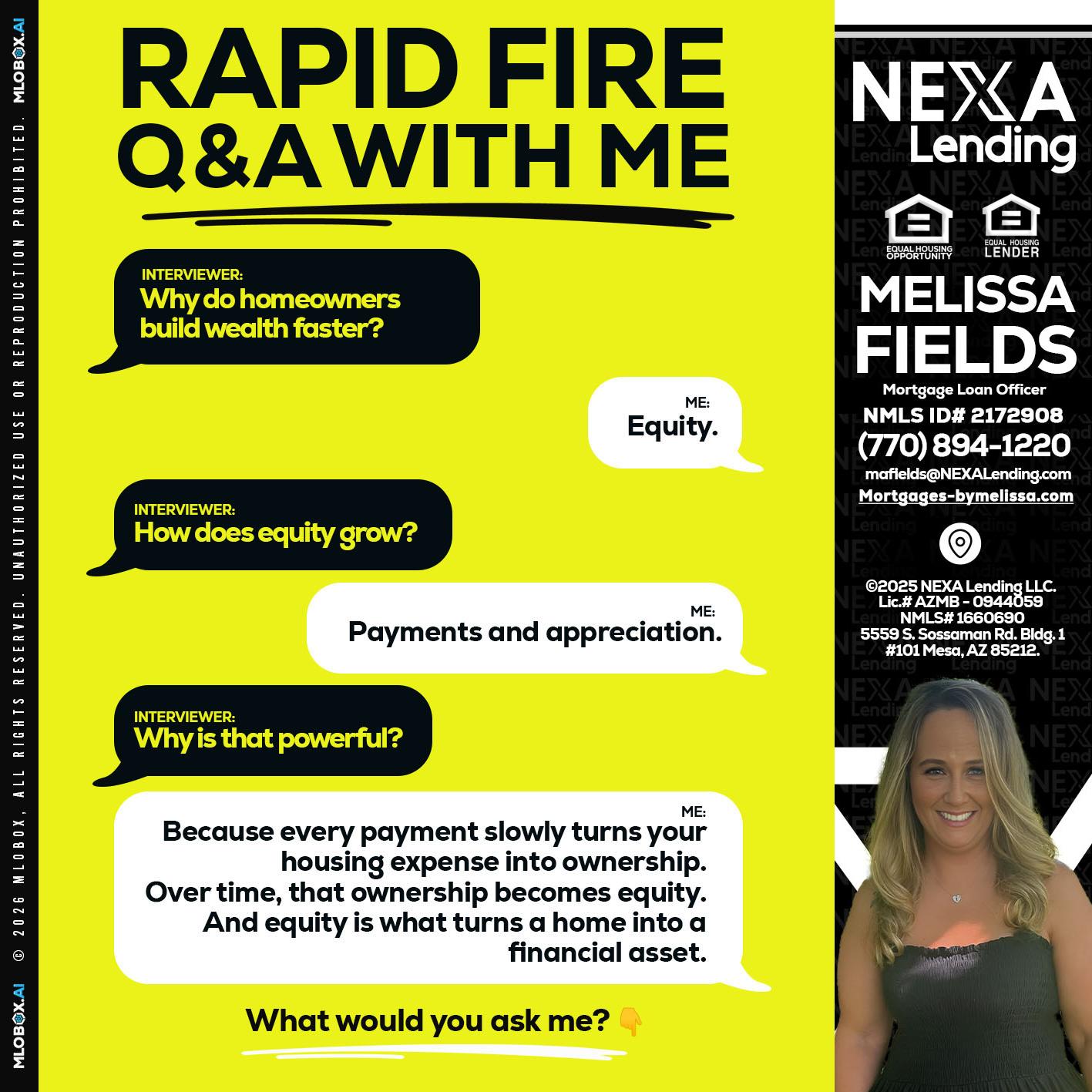 RAPID FIRE Q&A - Melissa Fields -Mortgage Loan Officer