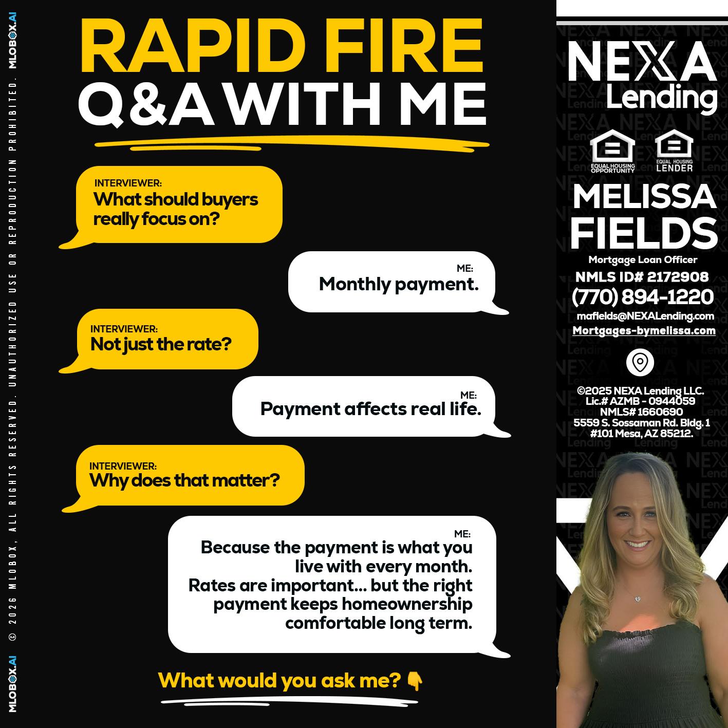 RAPID FIRE Q&A - Melissa Fields -Mortgage Loan Officer