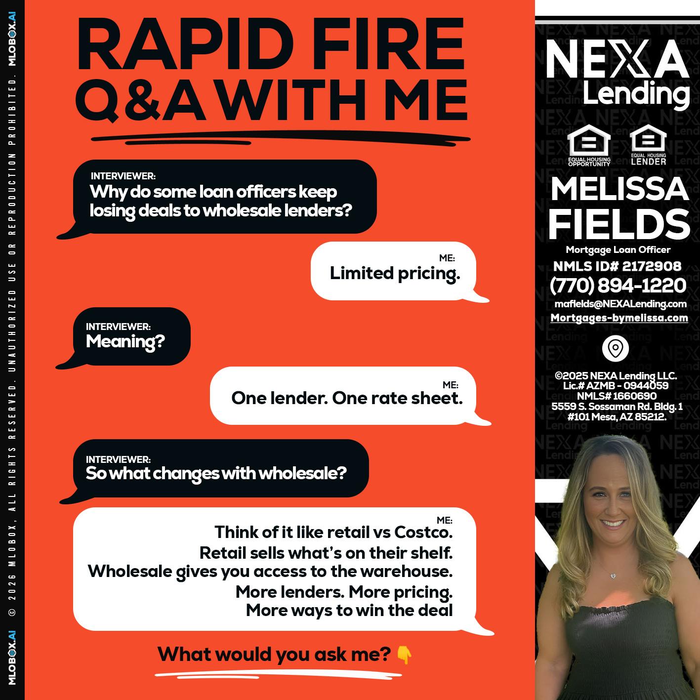 Q&A - Melissa Fields -Mortgage Loan Officer