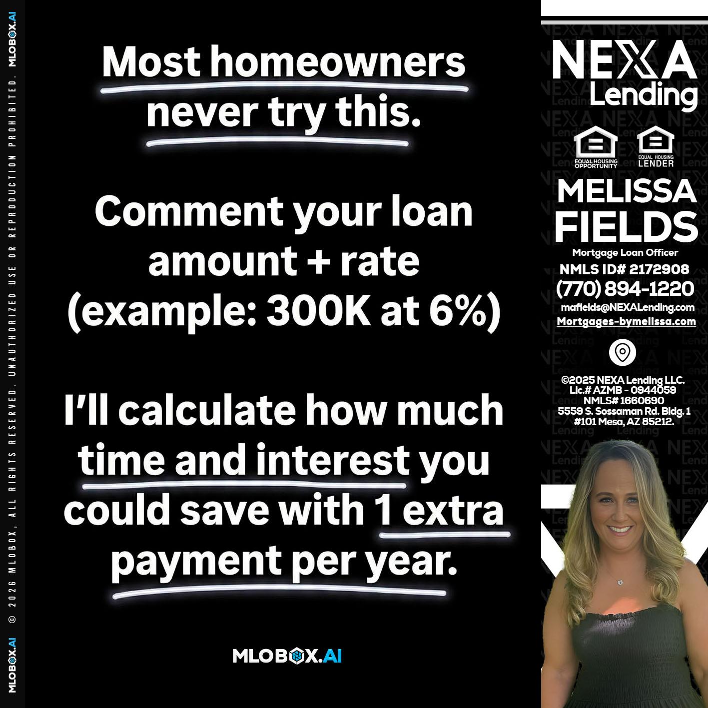 most owners - Melissa Fields -Mortgage Loan Officer