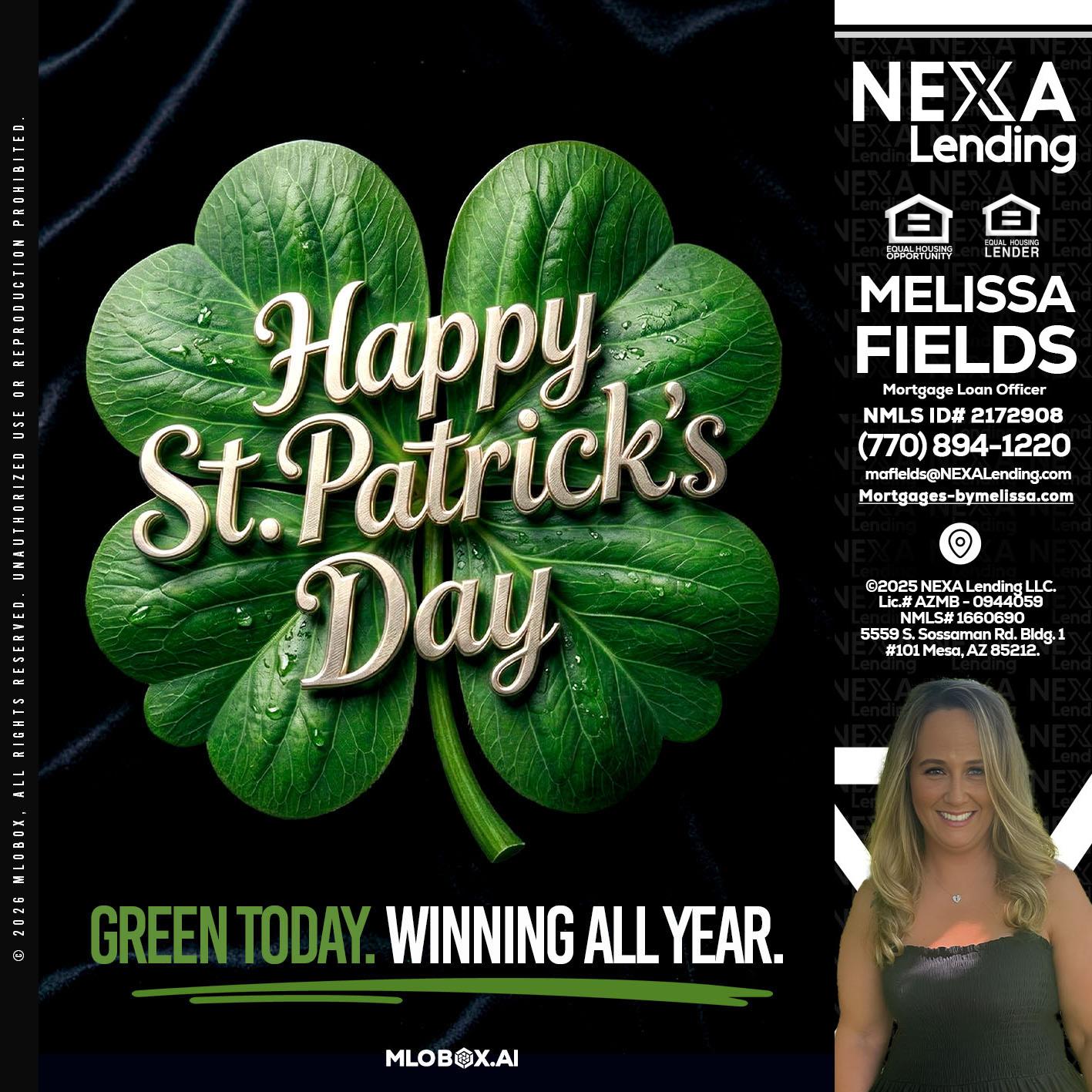 happy st. Patricks day - Melissa Fields -Mortgage Loan Officer
