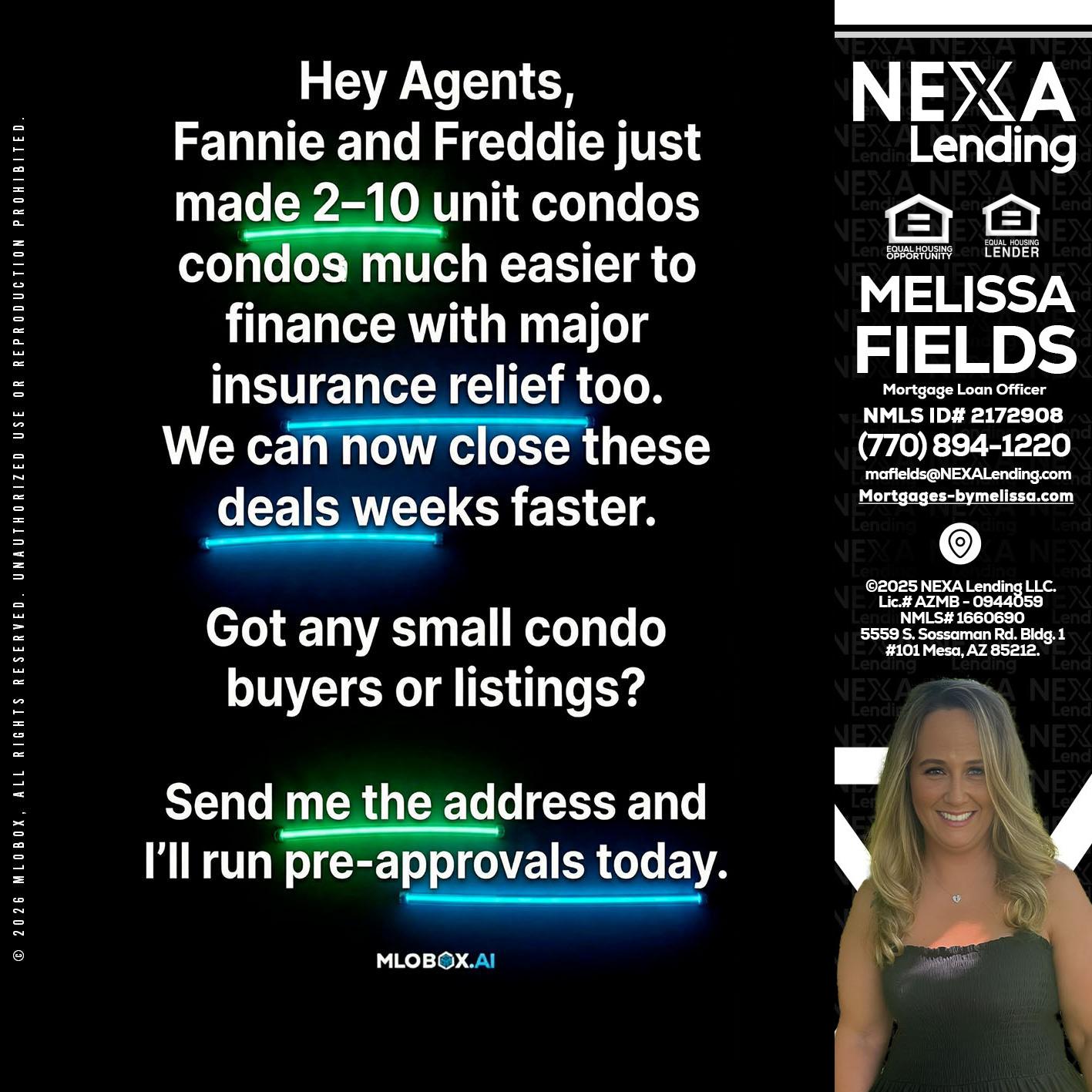 HEY AGENTS - Melissa Fields -Mortgage Loan Officer