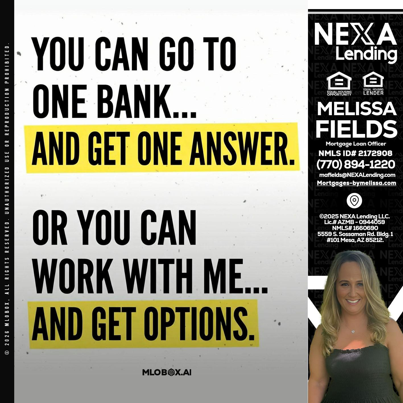 YOU CAN GO TO - Melissa Fields -Mortgage Loan Officer