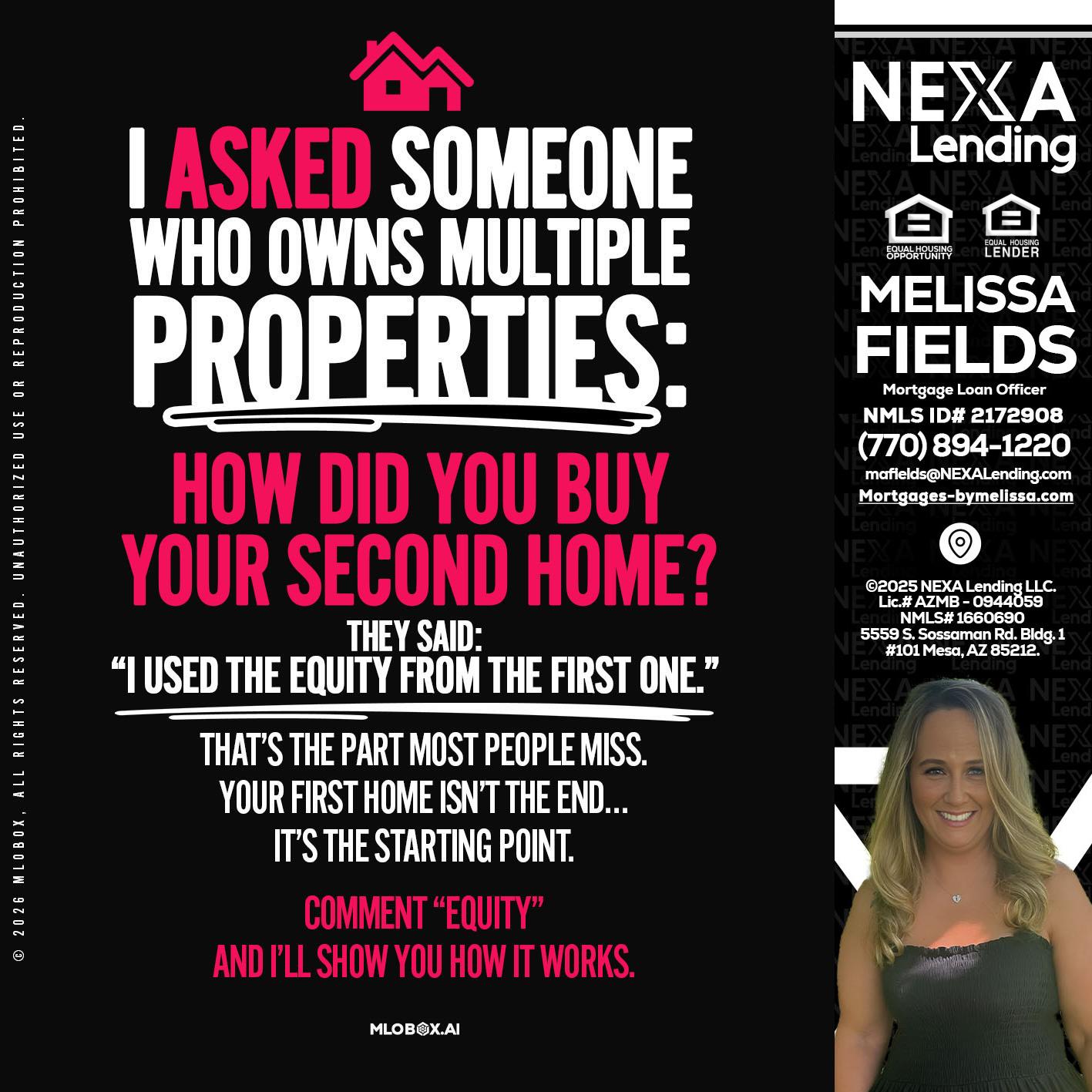 I ASKED SOMEONE - Melissa Fields -Mortgage Loan Officer