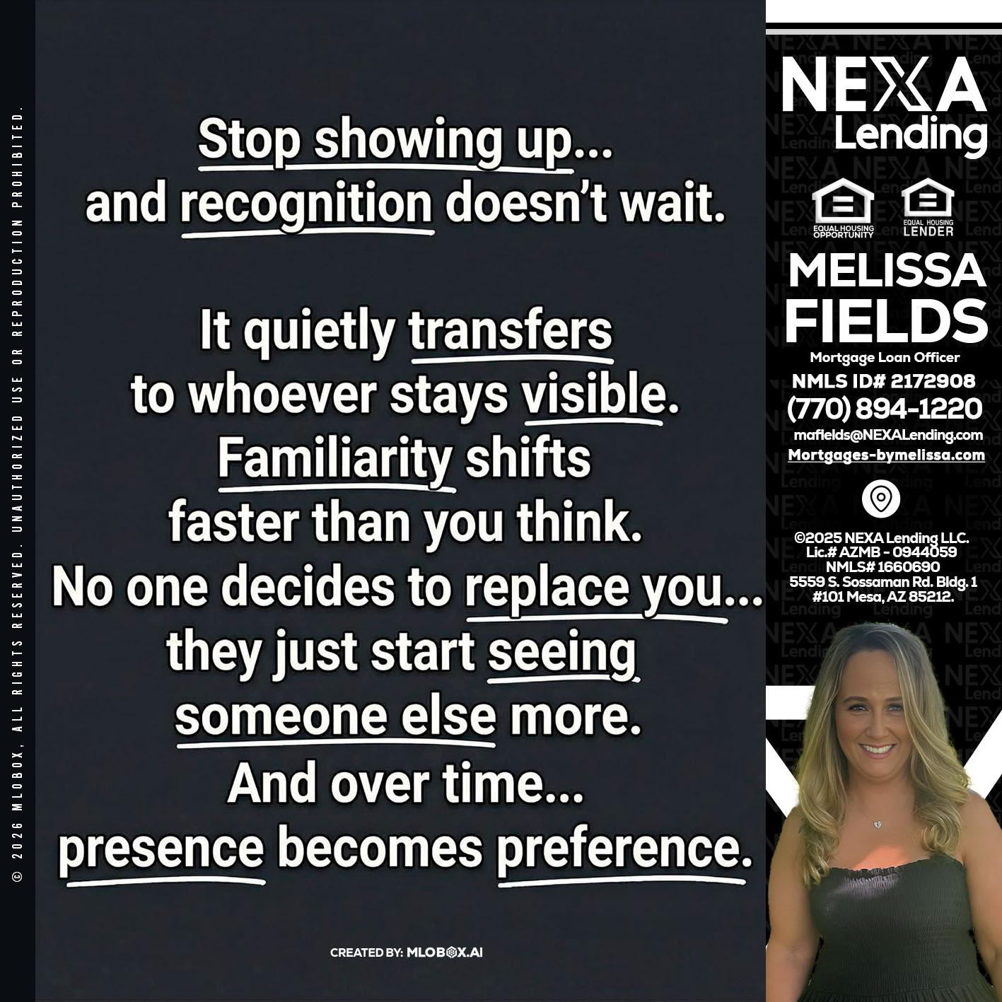 STOP SHOWING - Melissa Fields -Mortgage Loan Officer