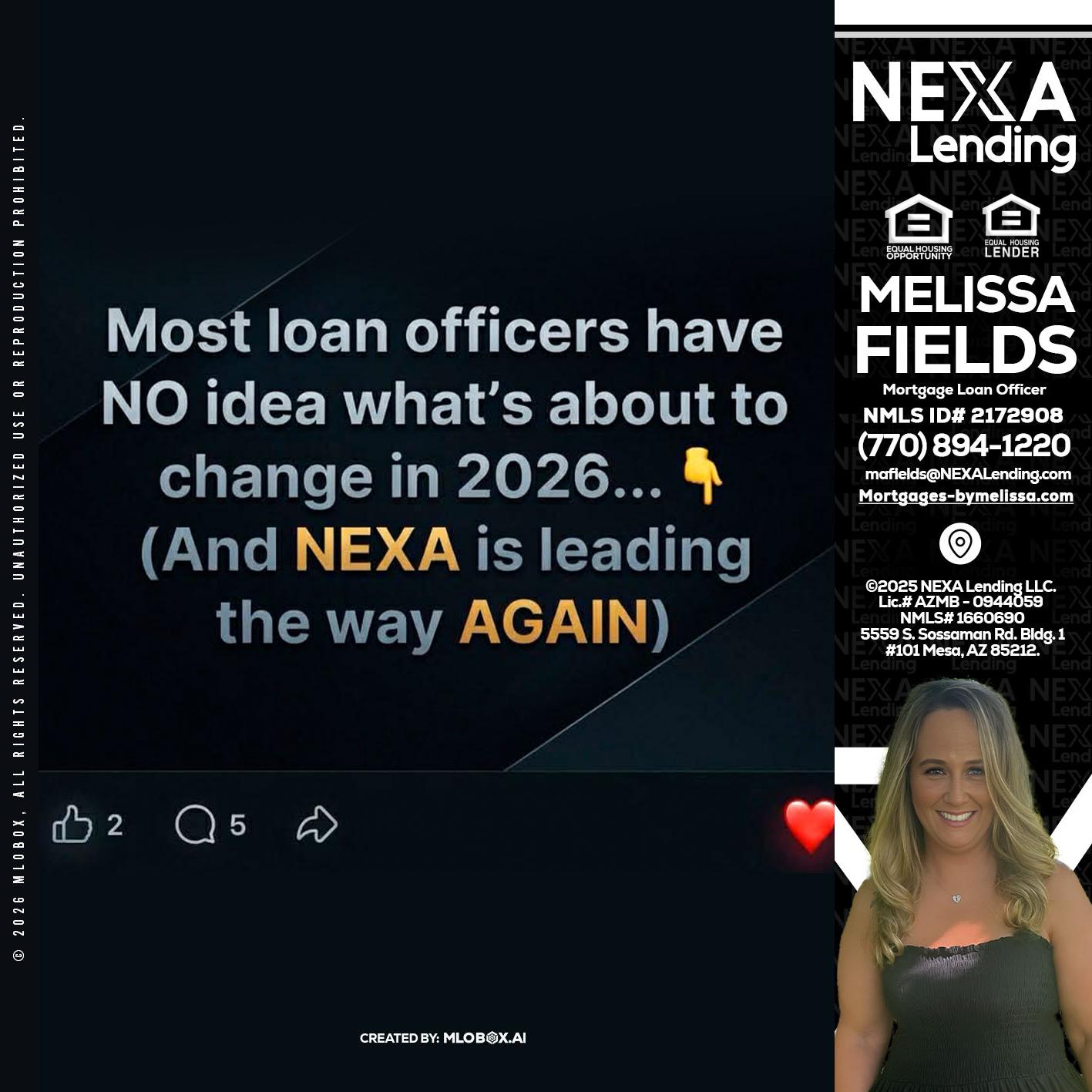 most loan officers - Melissa Fields -Mortgage Loan Officer