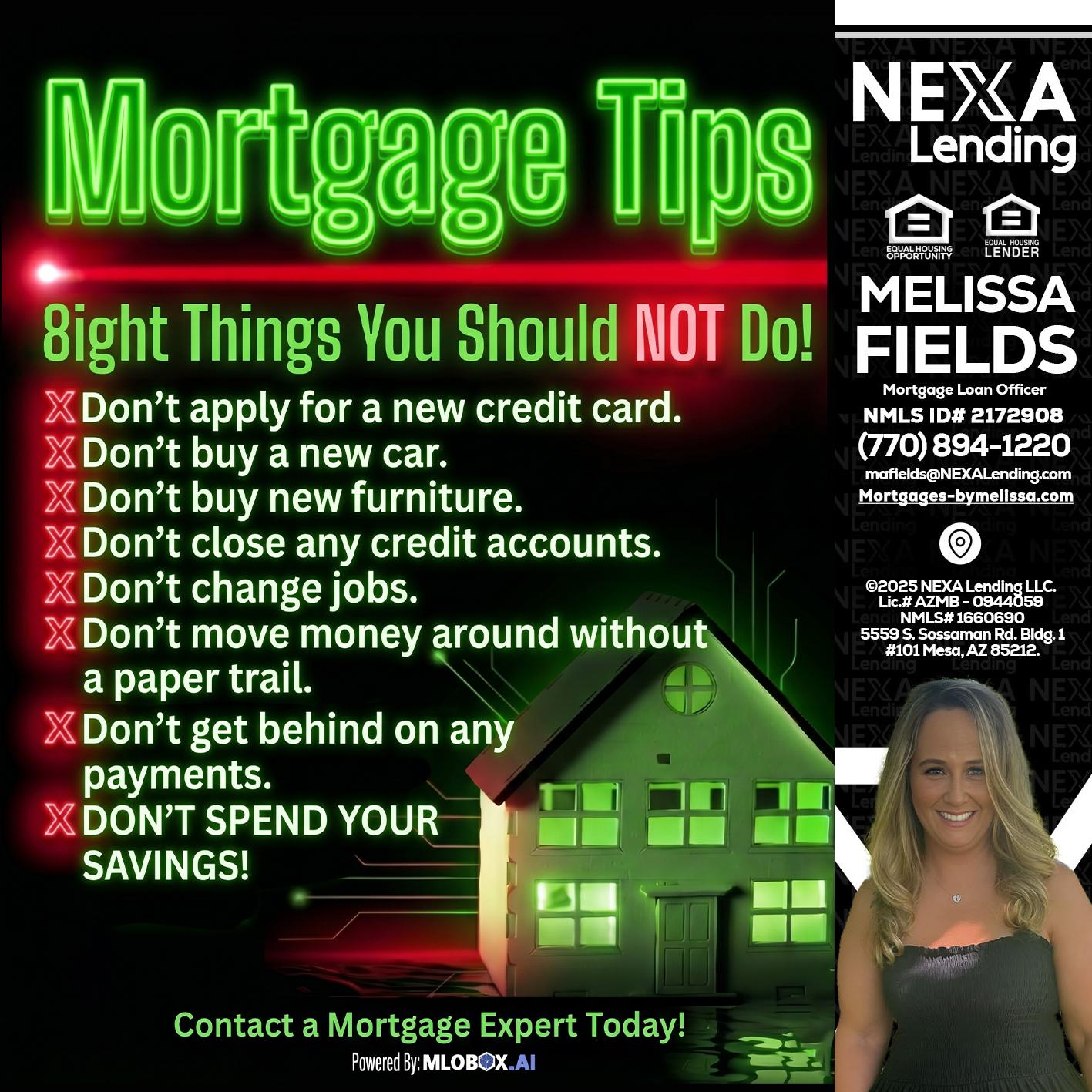 Mortgage Tips at your Door - Melissa Fields -Mortgage Loan Officer