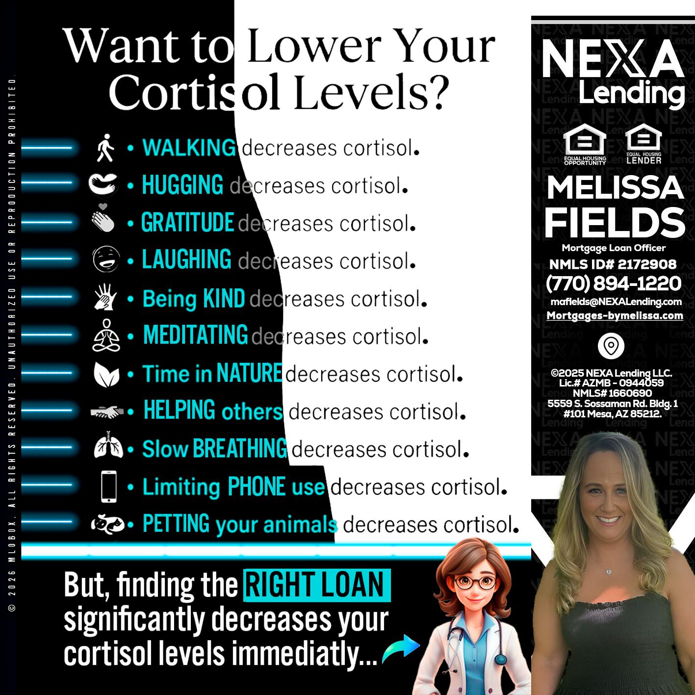 Want to lower Your Cortisol Levels? - Melissa Fields -Mortgage Loan Officer