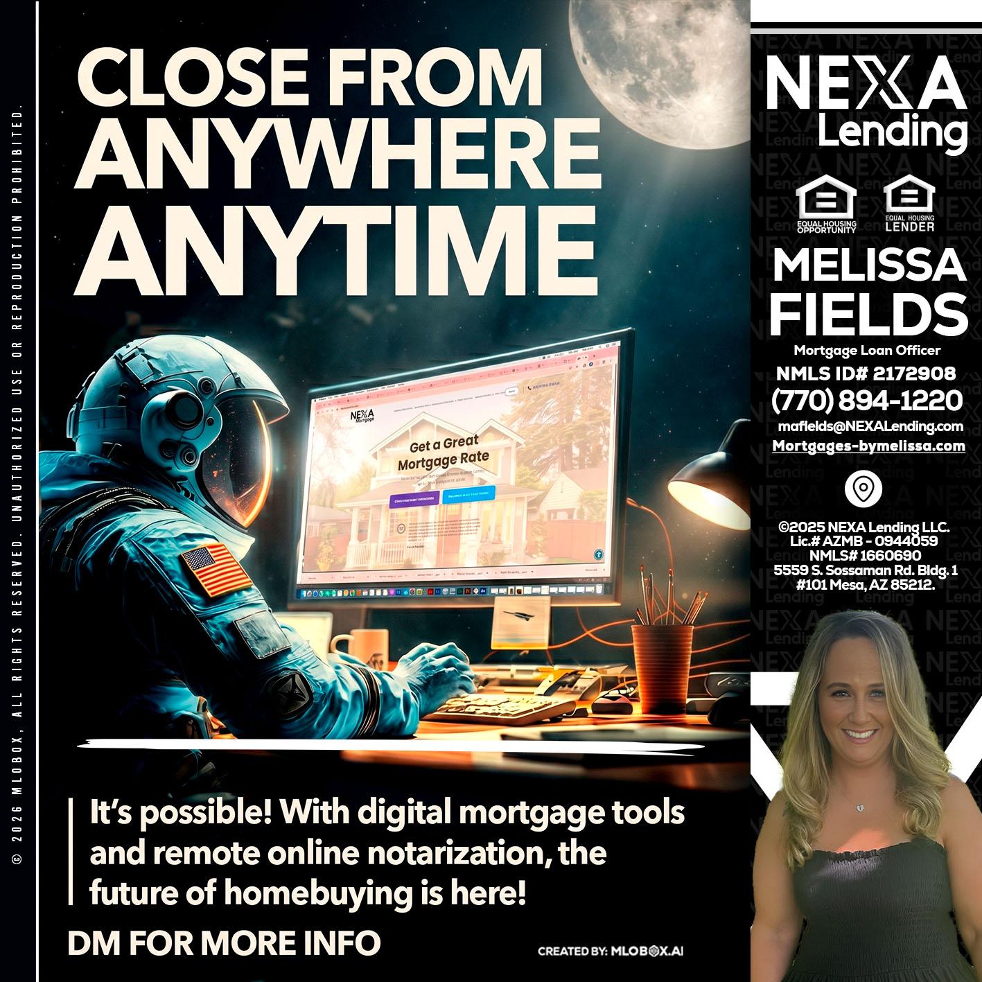 CLOSE FROM - Melissa Fields -Mortgage Loan Officer