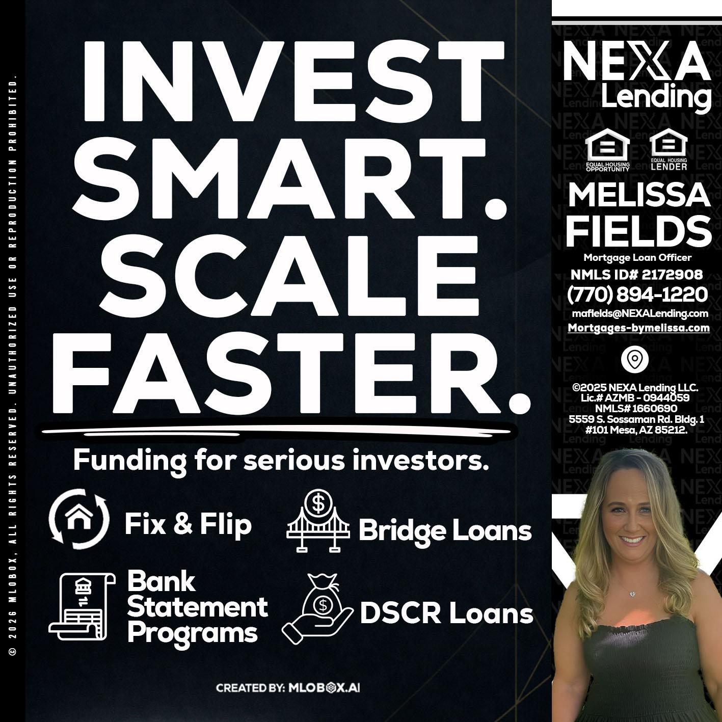 INVEST SMART - Melissa Fields -Mortgage Loan Officer