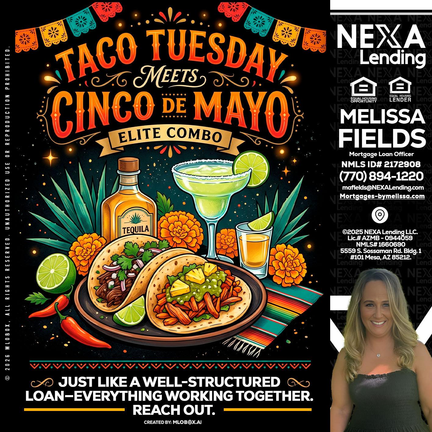 TACO TUESDAY - Melissa Fields -Mortgage Loan Officer