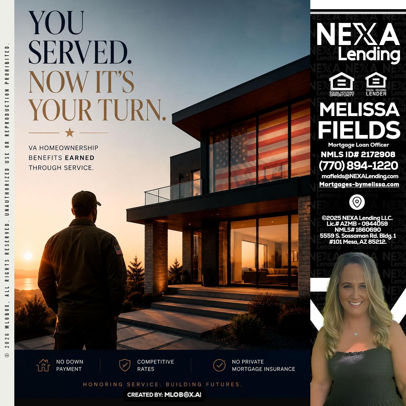 YOU SERVED - Melissa Fields -Mortgage Loan Officer