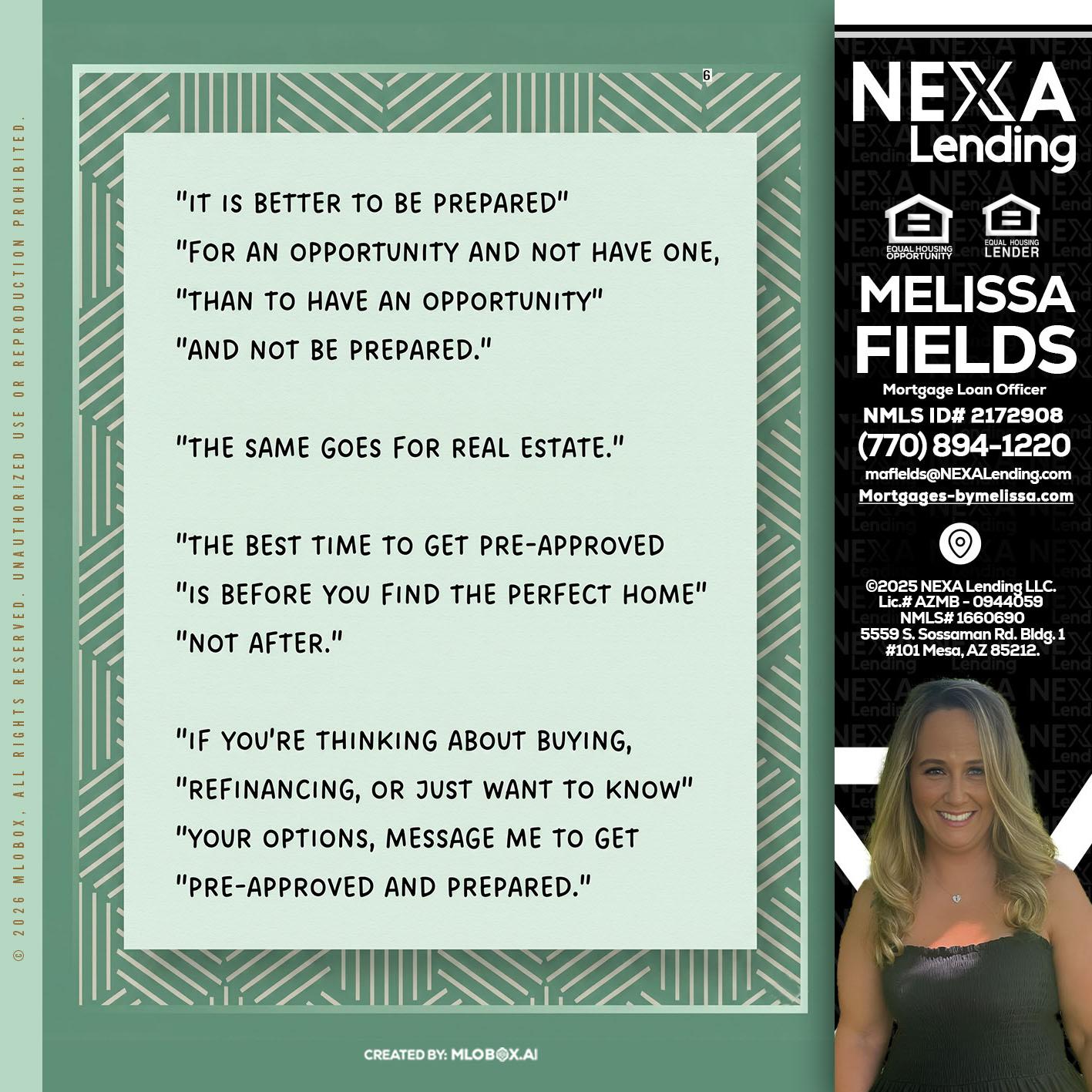 its better - Melissa Fields -Mortgage Loan Officer