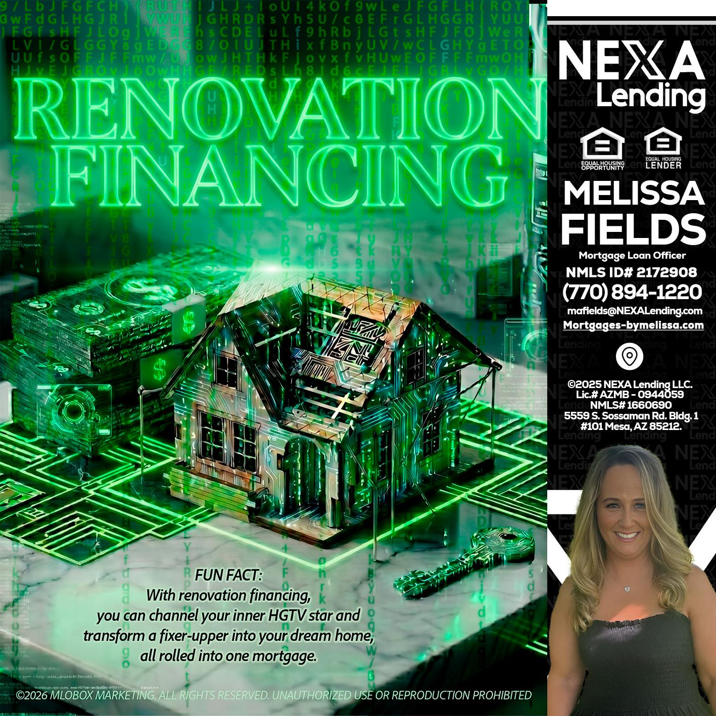 RENOVATION FINANCING - Melissa Fields -Mortgage Loan Officer