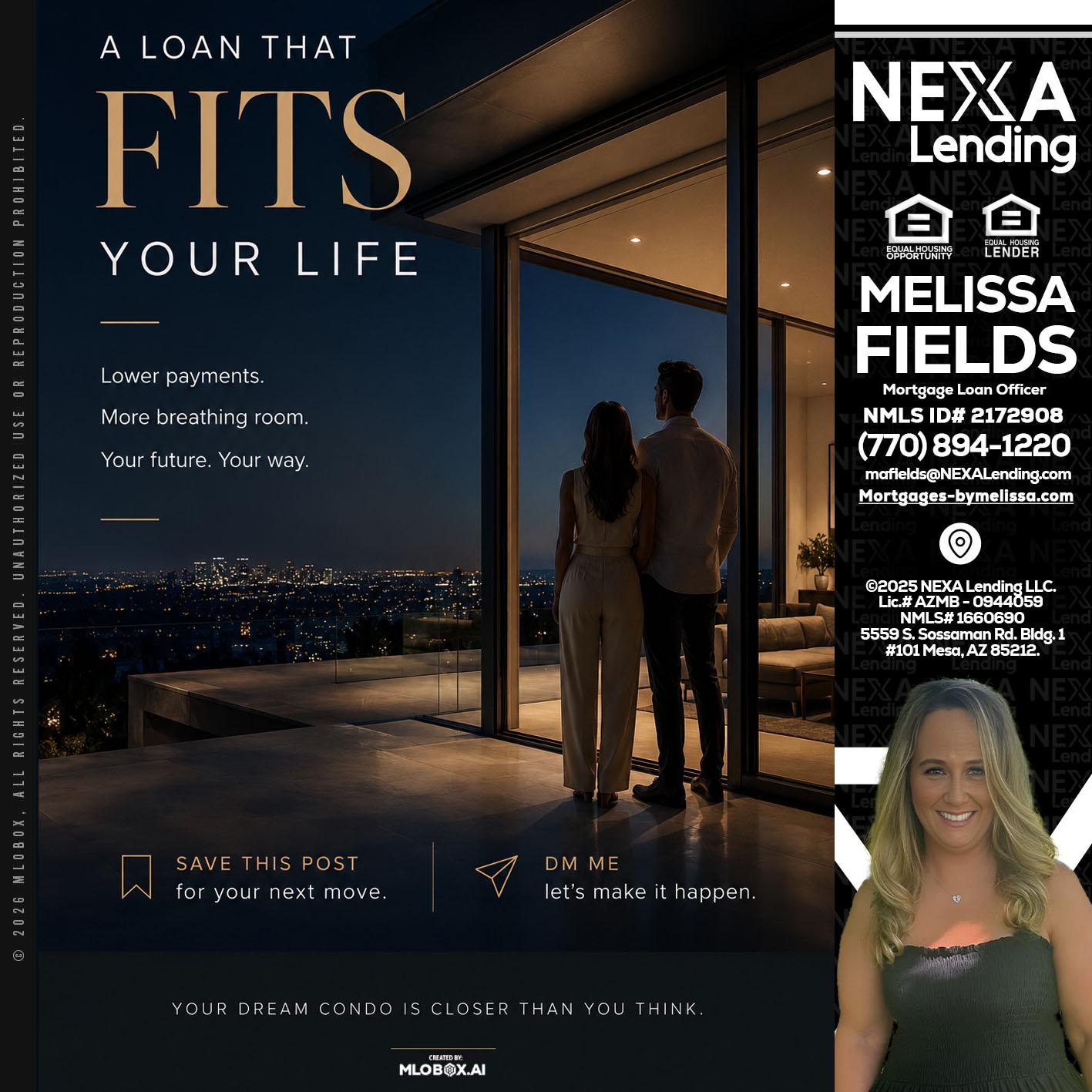 LOANS THAT FIT - Melissa Fields -Mortgage Loan Officer