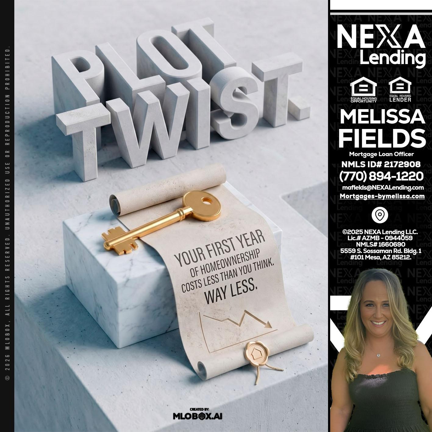 PLOT TWIST - Melissa Fields -Mortgage Loan Officer