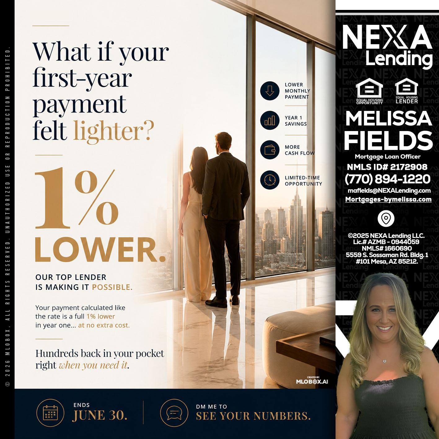 1% lower - Melissa Fields -Mortgage Loan Officer