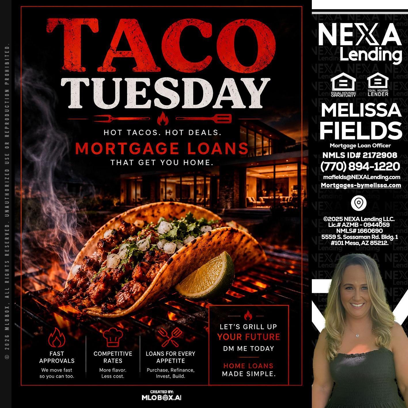 TACO TUESDAY - Melissa Fields -Mortgage Loan Officer