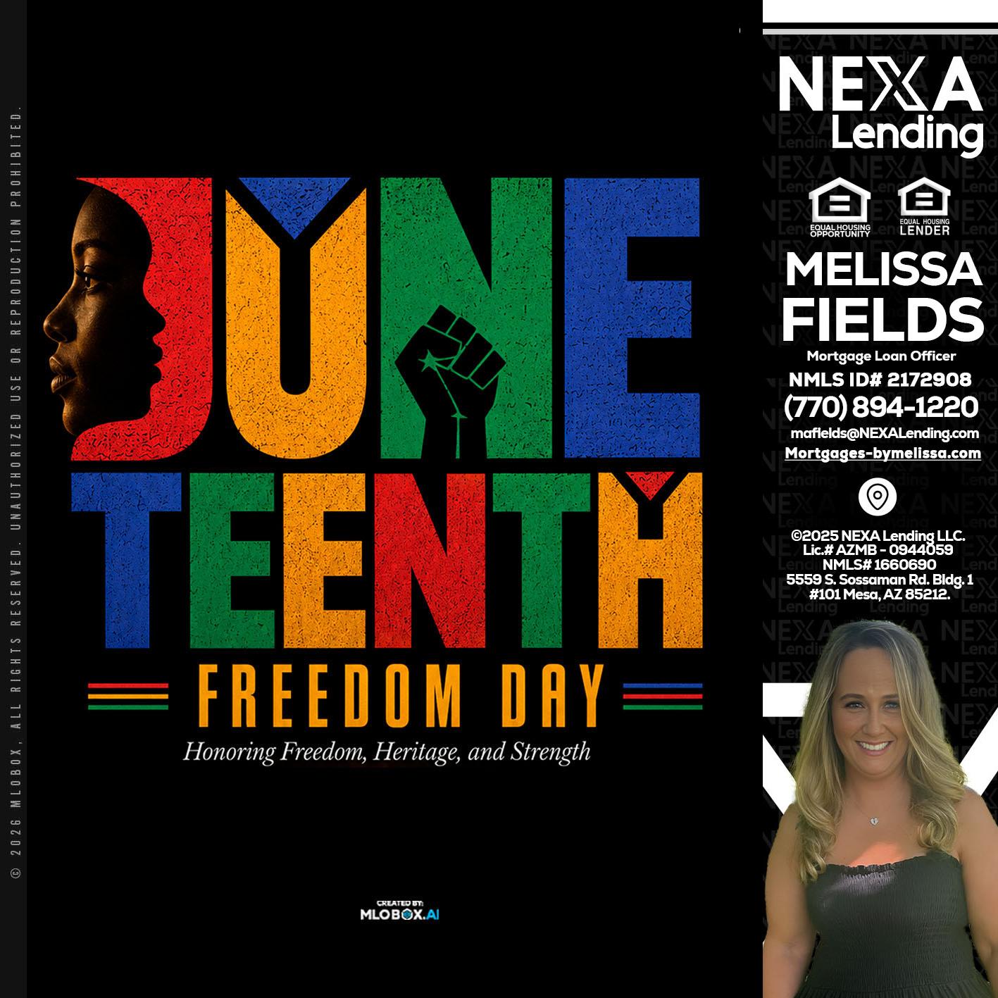 Juneteenth - Melissa Fields -Mortgage Loan Officer