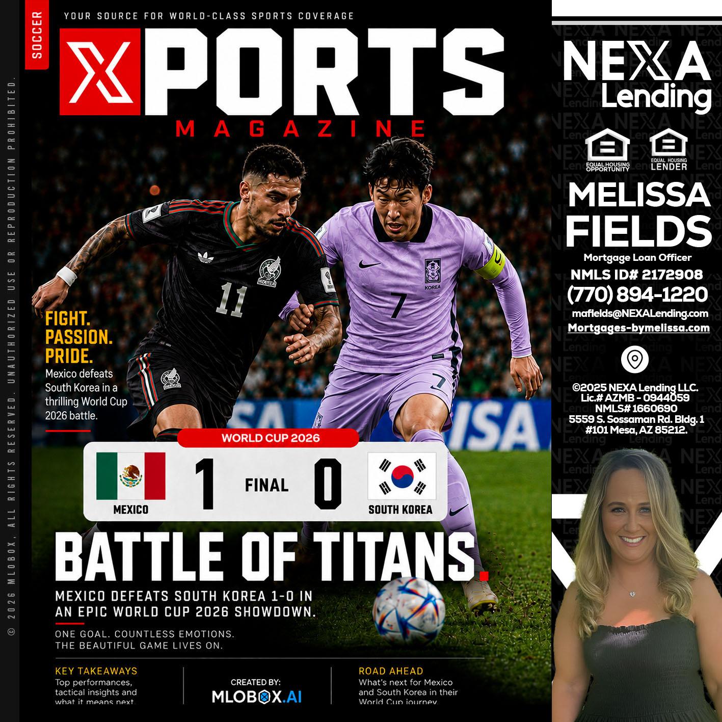 XPORTS MAGAZINE - Melissa Fields -Mortgage Loan Officer