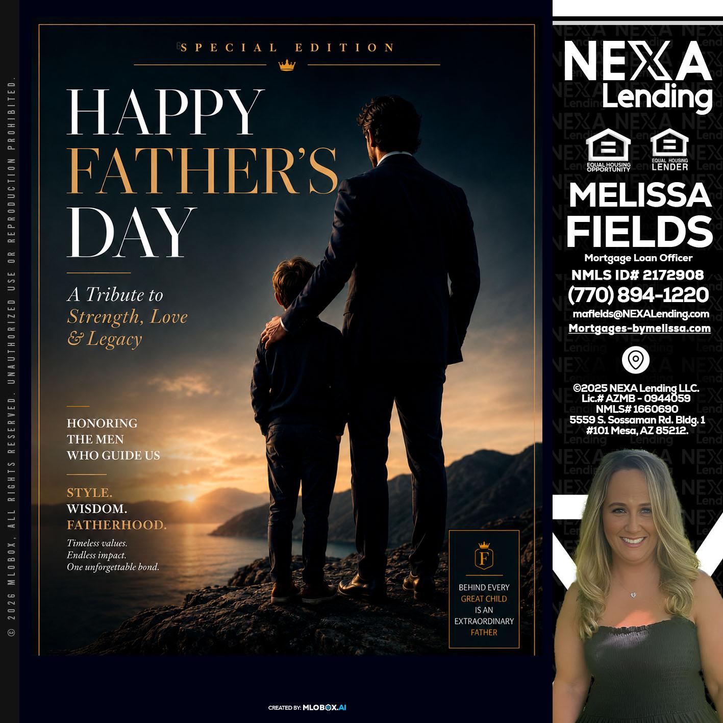 HAPPY FATHERS DAY - Melissa Fields -Mortgage Loan Officer