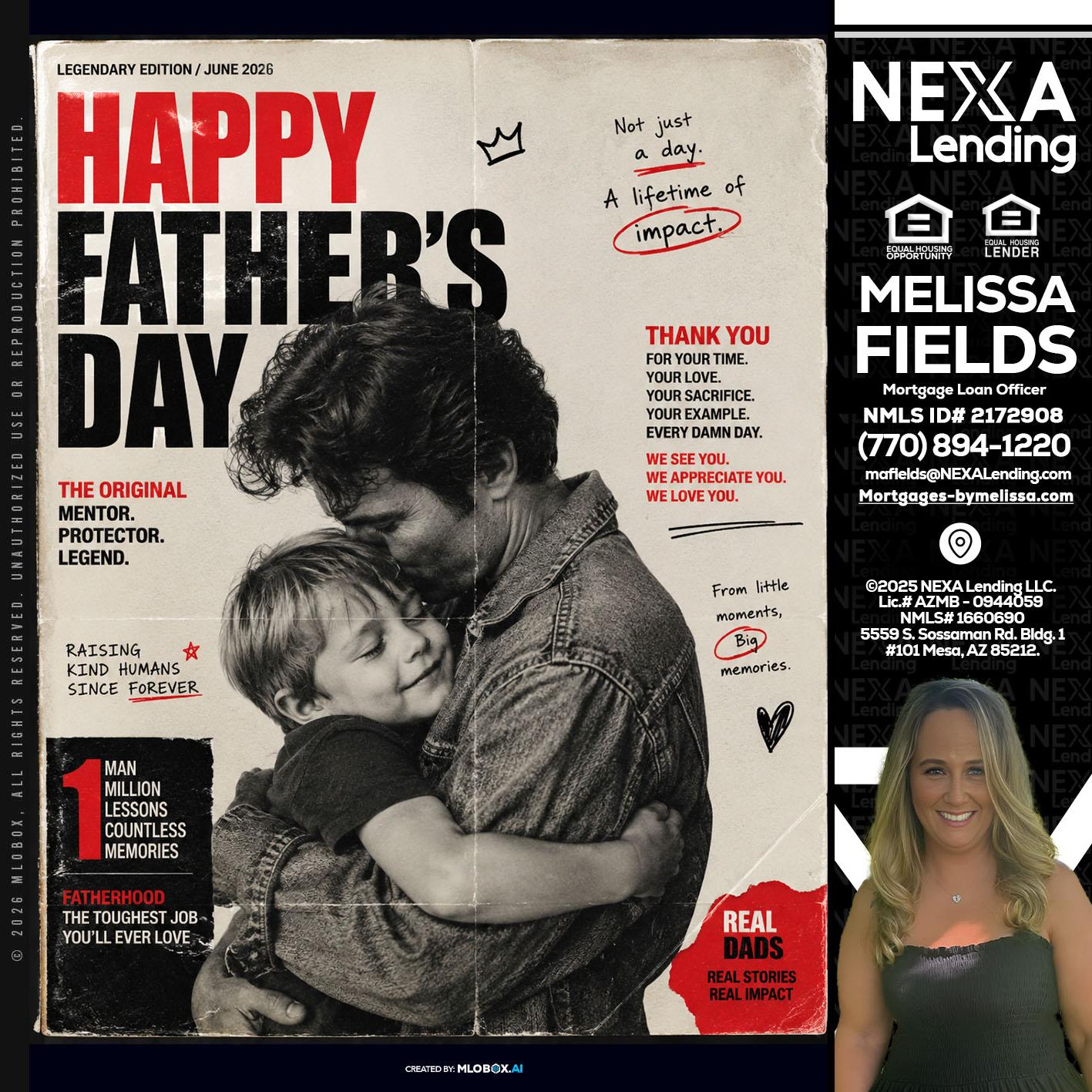 HAPPY FATHERS DAY - Melissa Fields -Mortgage Loan Officer
