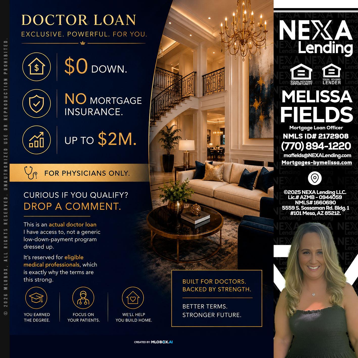 DOCTOR LOANS - Melissa Fields -Mortgage Loan Officer