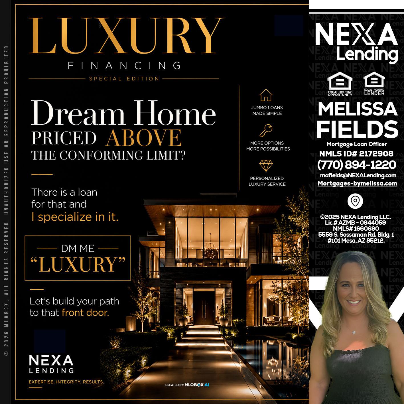 LUXURY - Melissa Fields -Mortgage Loan Officer